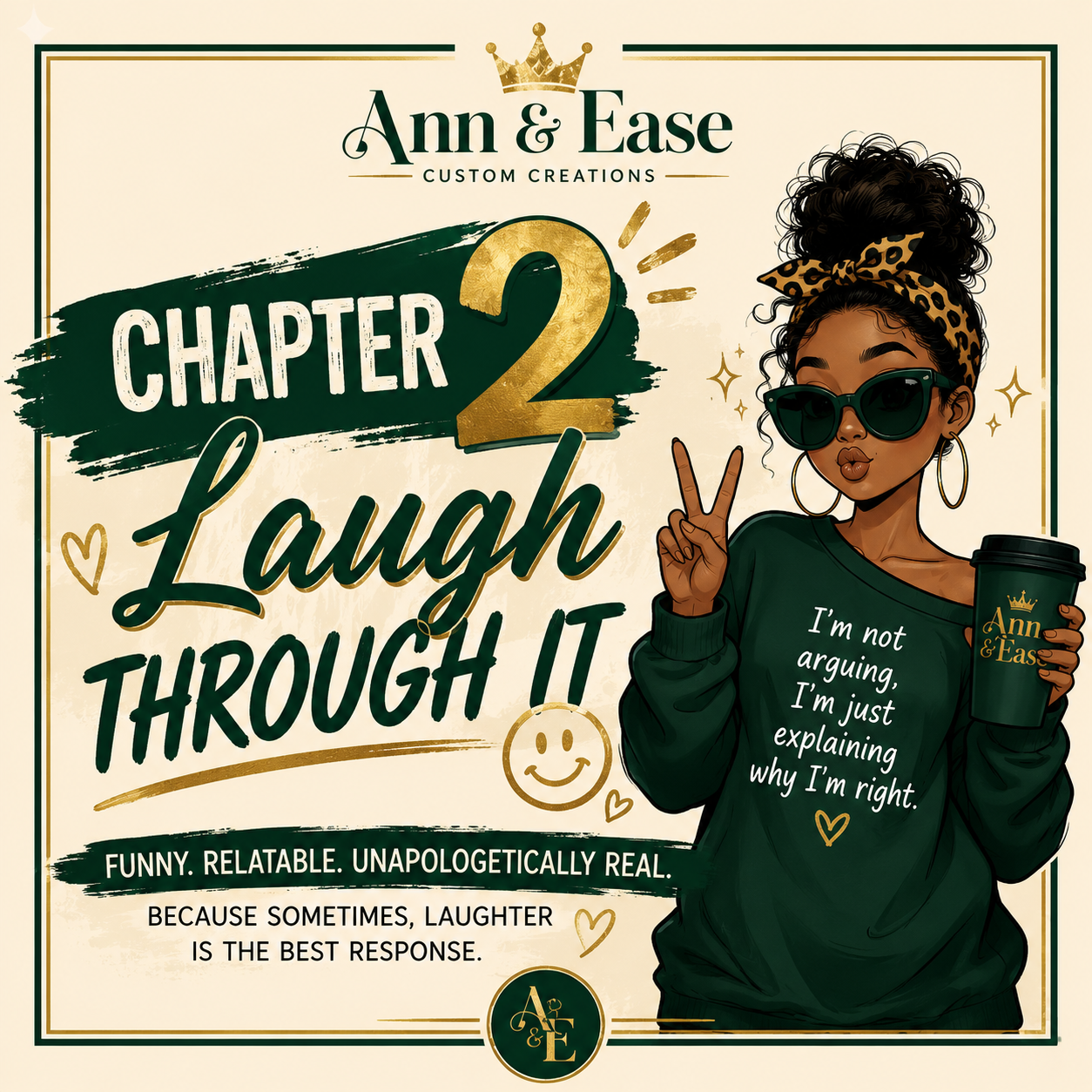 Chapter 2 – Laugh Through It