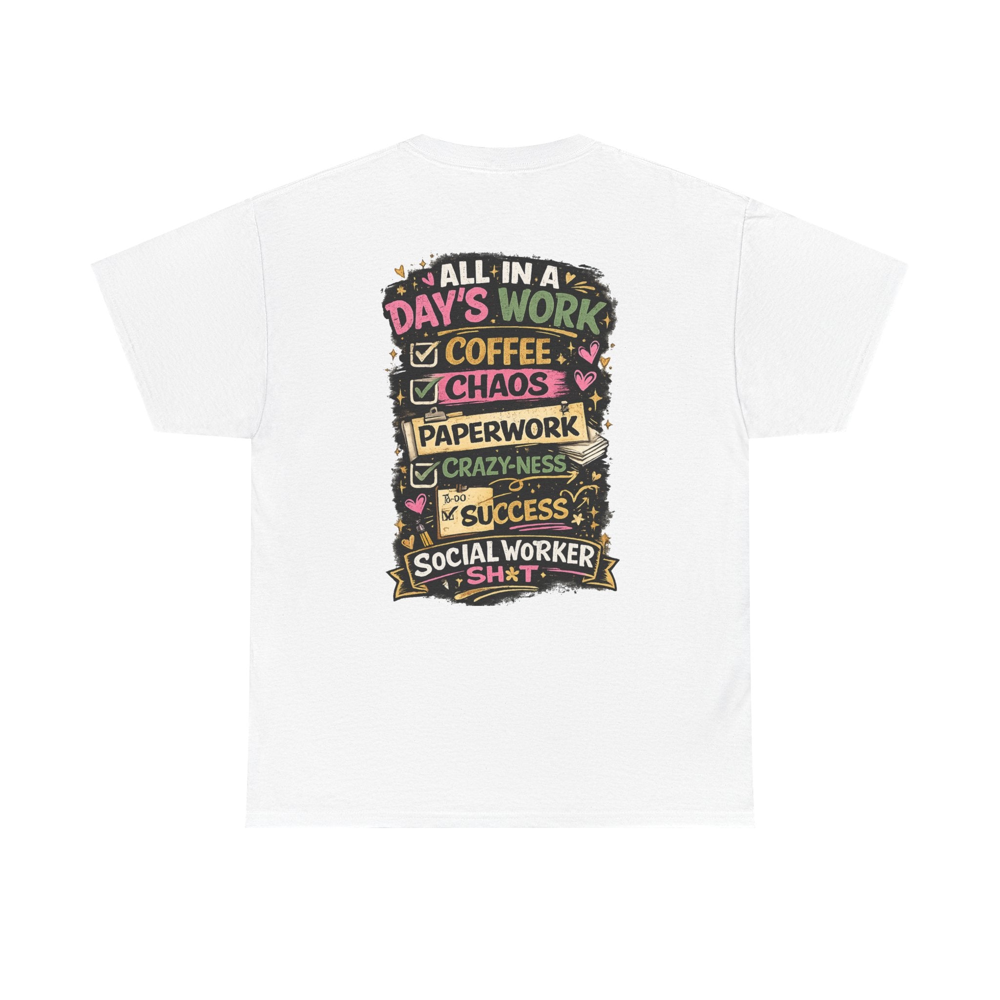 Social Worker T‑Shirt — "I’m a Social Worker I Can’t Fix Crazy But I Can Document It Like a Pro"