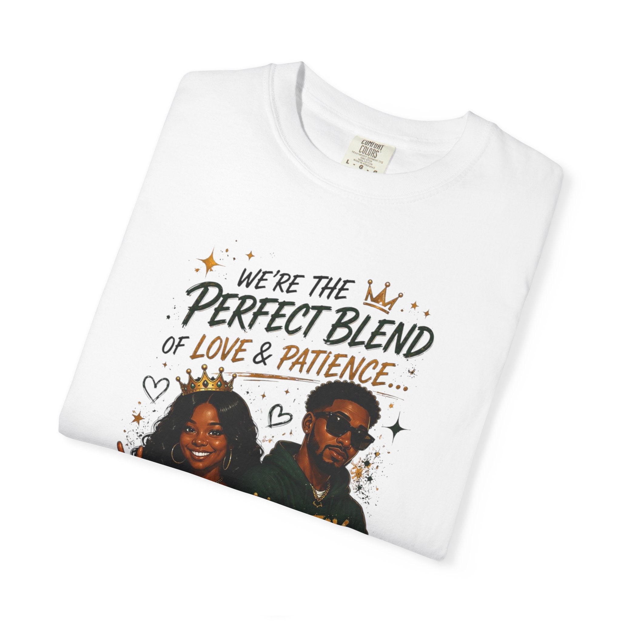 Couples T-Shirt — "Perfect Blend of Love & Patience" Graphic Tee