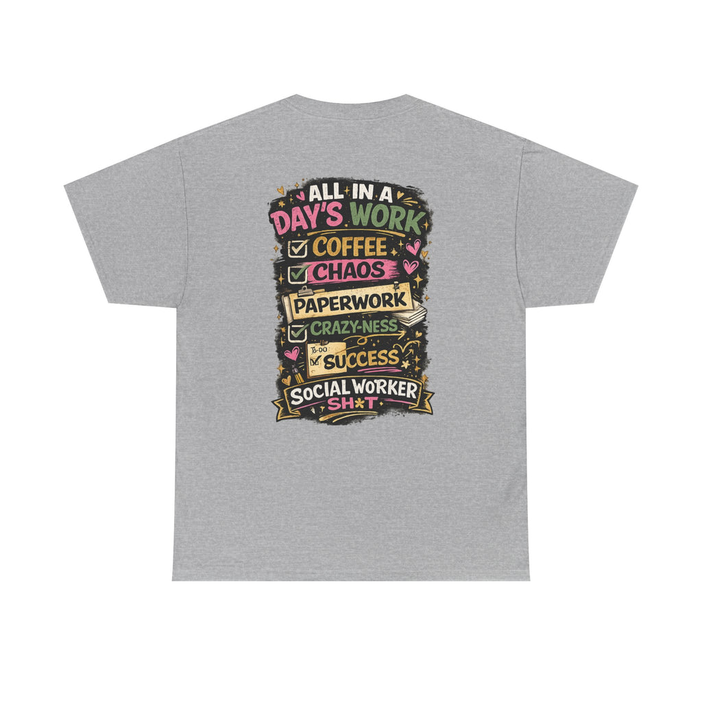 Social Worker T‑Shirt — "I’m a Social Worker I Can’t Fix Crazy But I Can Document It Like a Pro"