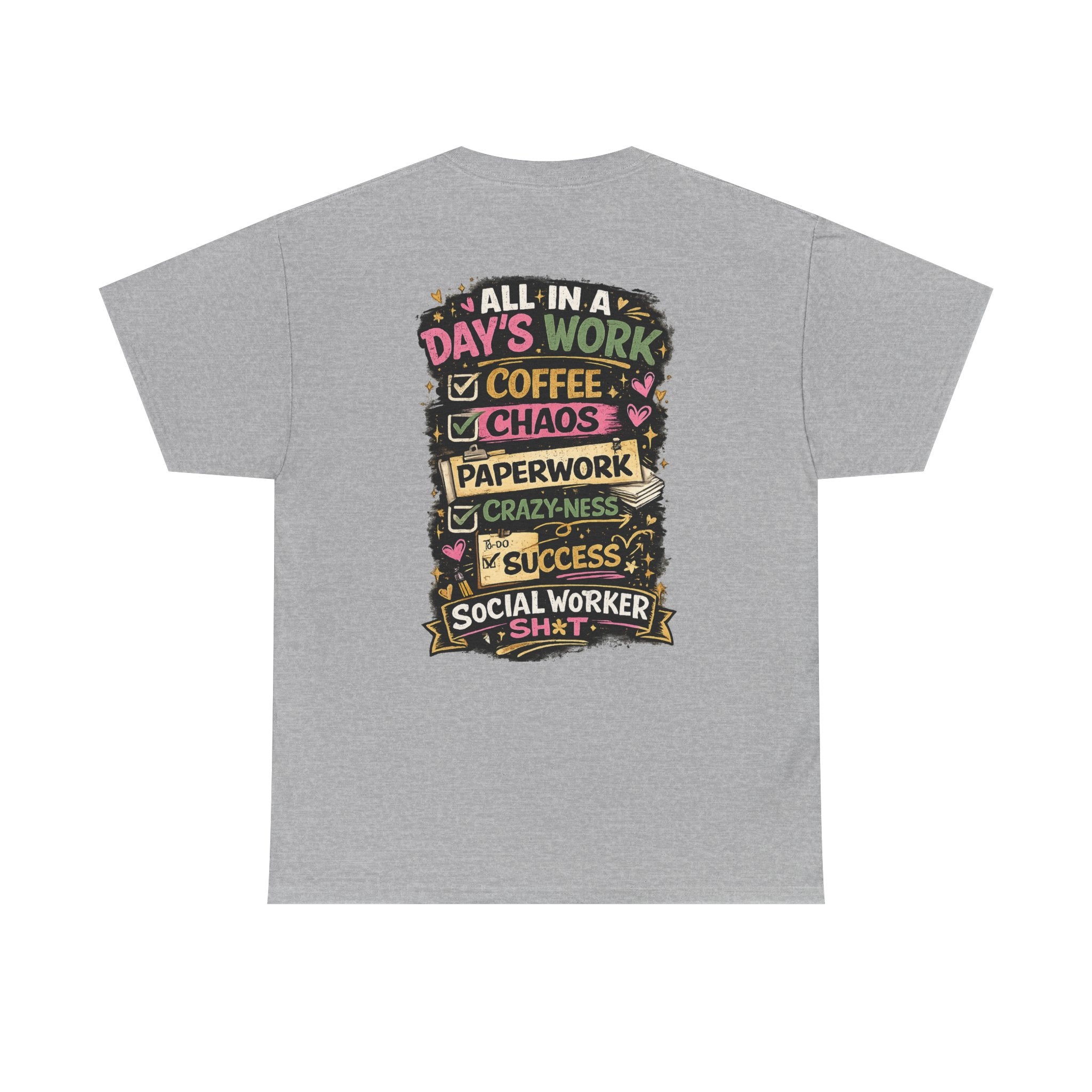 Social Worker T‑Shirt — "I’m a Social Worker I Can’t Fix Crazy But I Can Document It Like a Pro"