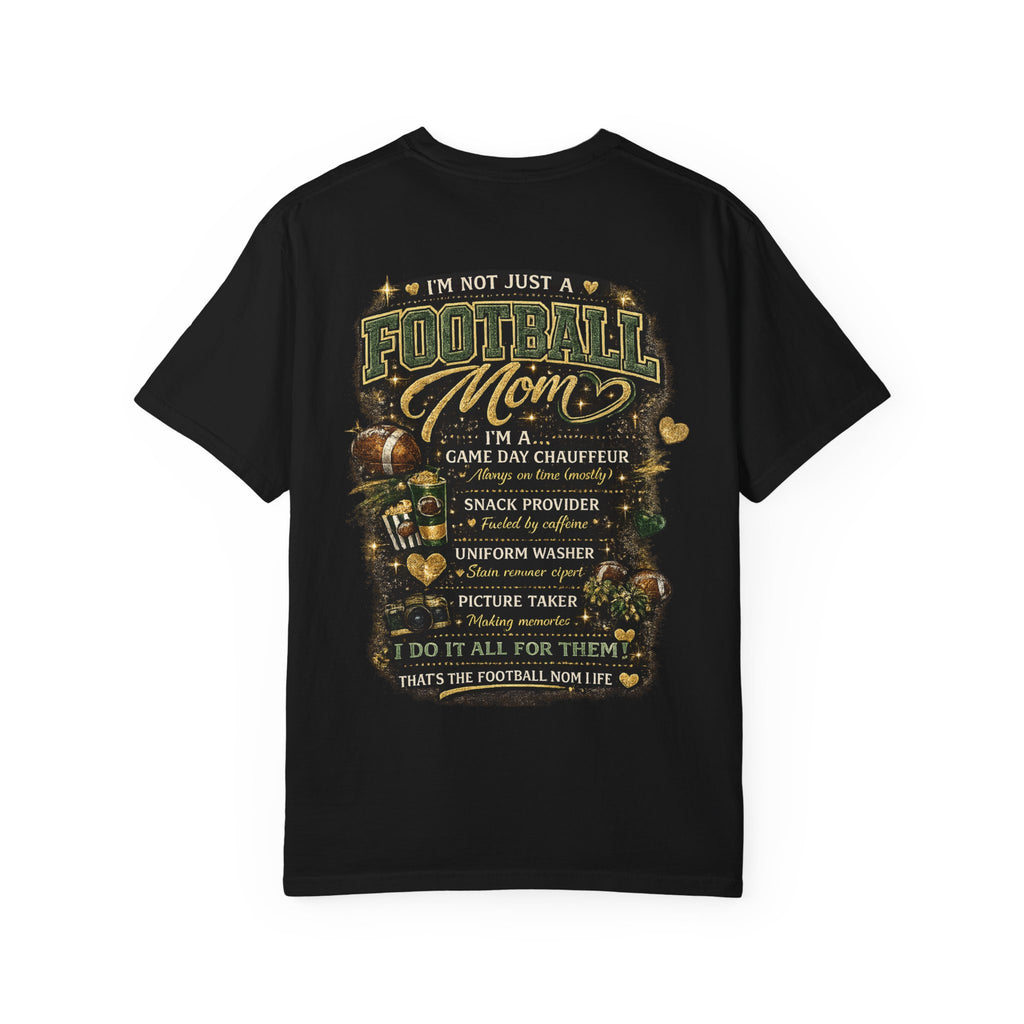 Football Mom T-Shirt — Loud Proud Dedicated Football Mom Gift