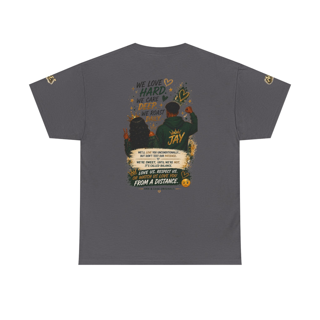 We’re the Perfect Blend Couples T-Shirt — 'I Told You So' Matching Tee