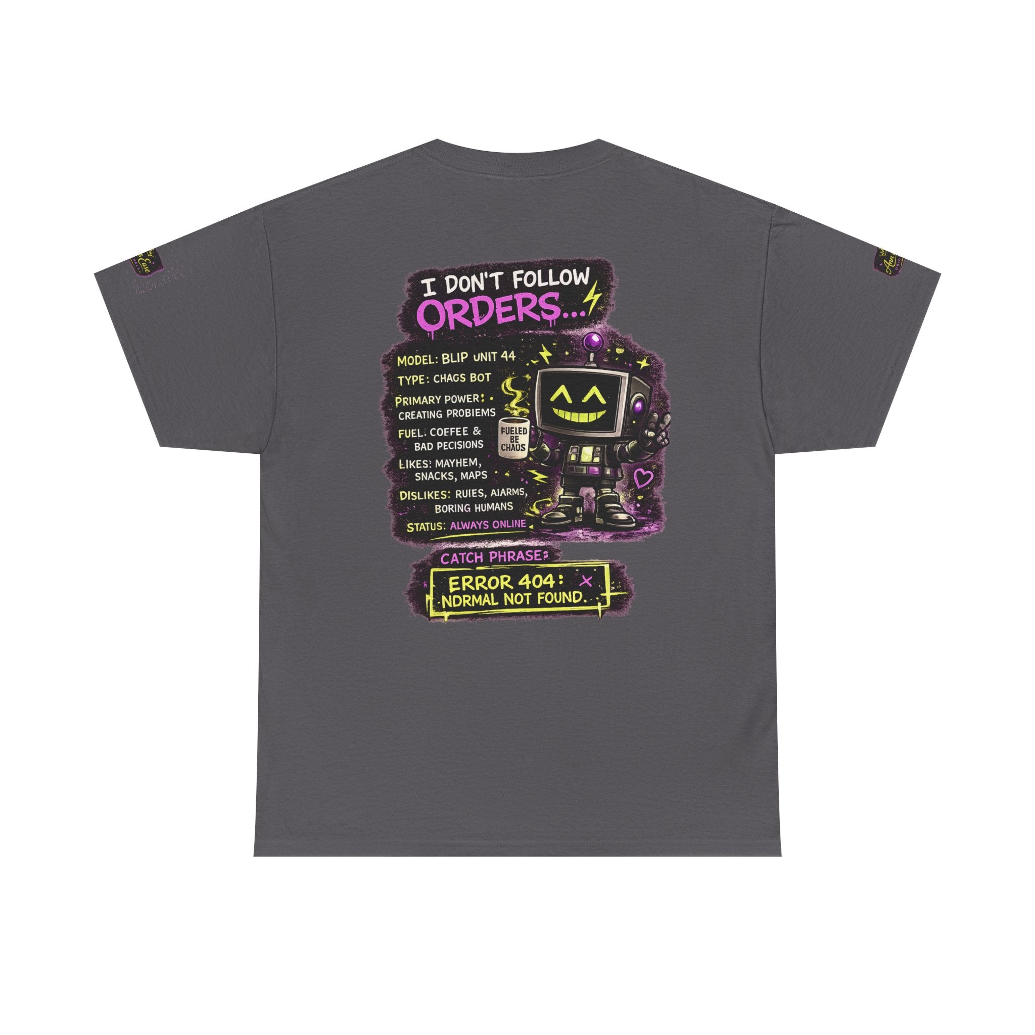 Blip Retro Robot Tee — “I Don’t Follow Orders” Glitch Graphic T-Shirt