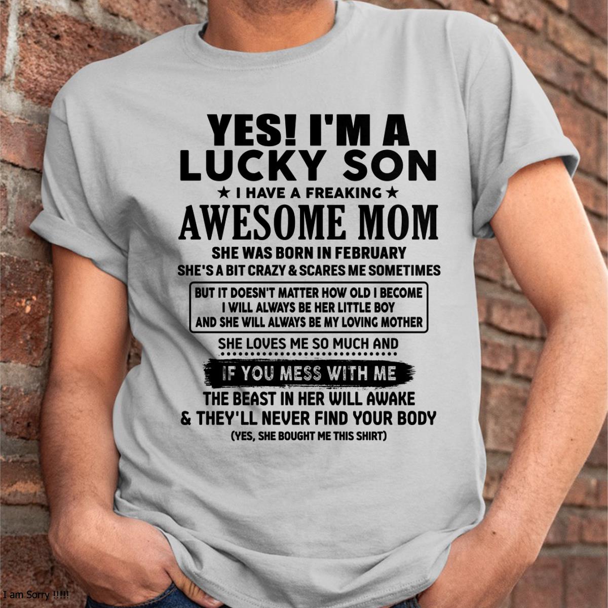 February - I am Lucky Son - Gift For Son From Mom - NGHL02 - (SKU-T1206LMS-02)