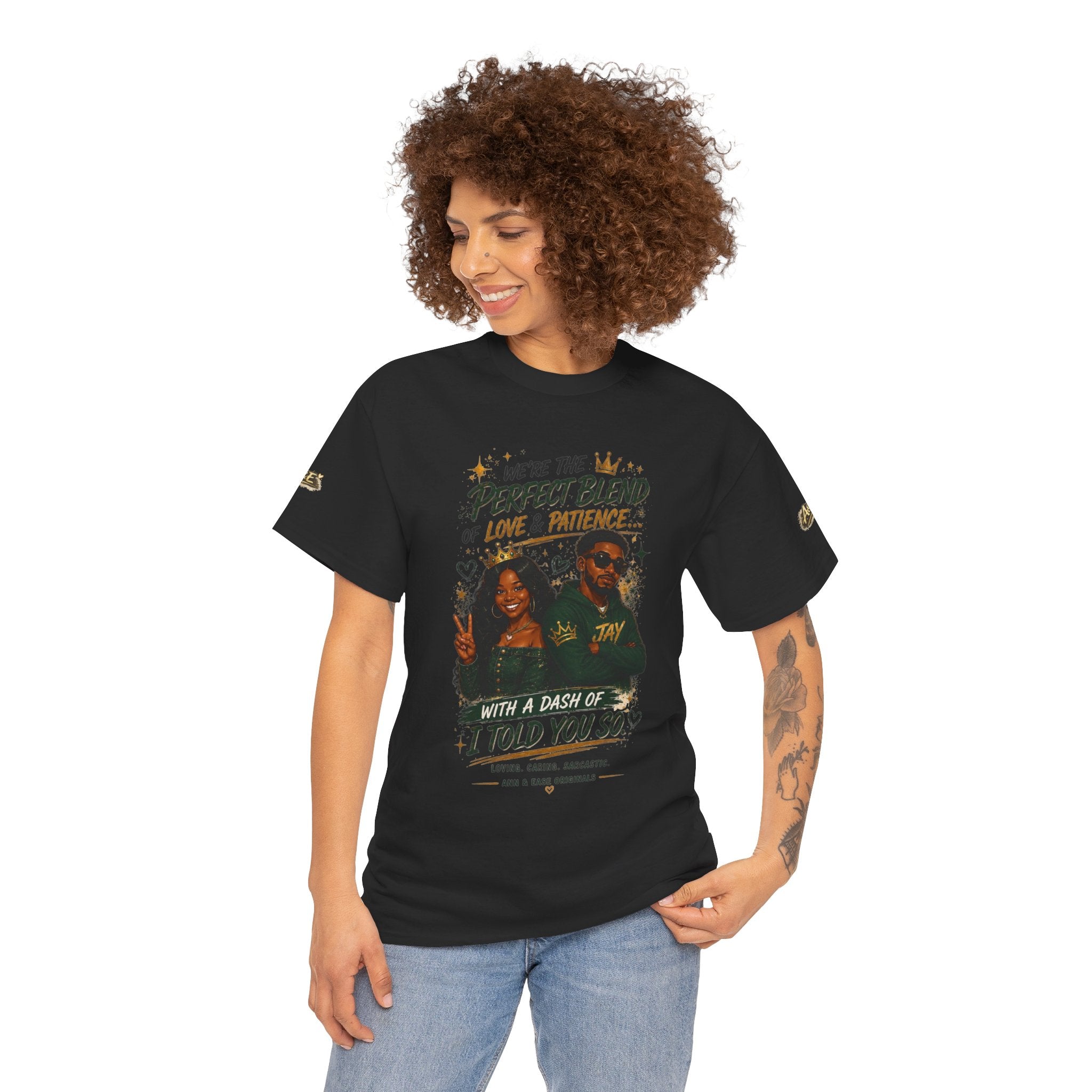 We’re the Perfect Blend Couples T-Shirt — 'I Told You So' Matching Tee
