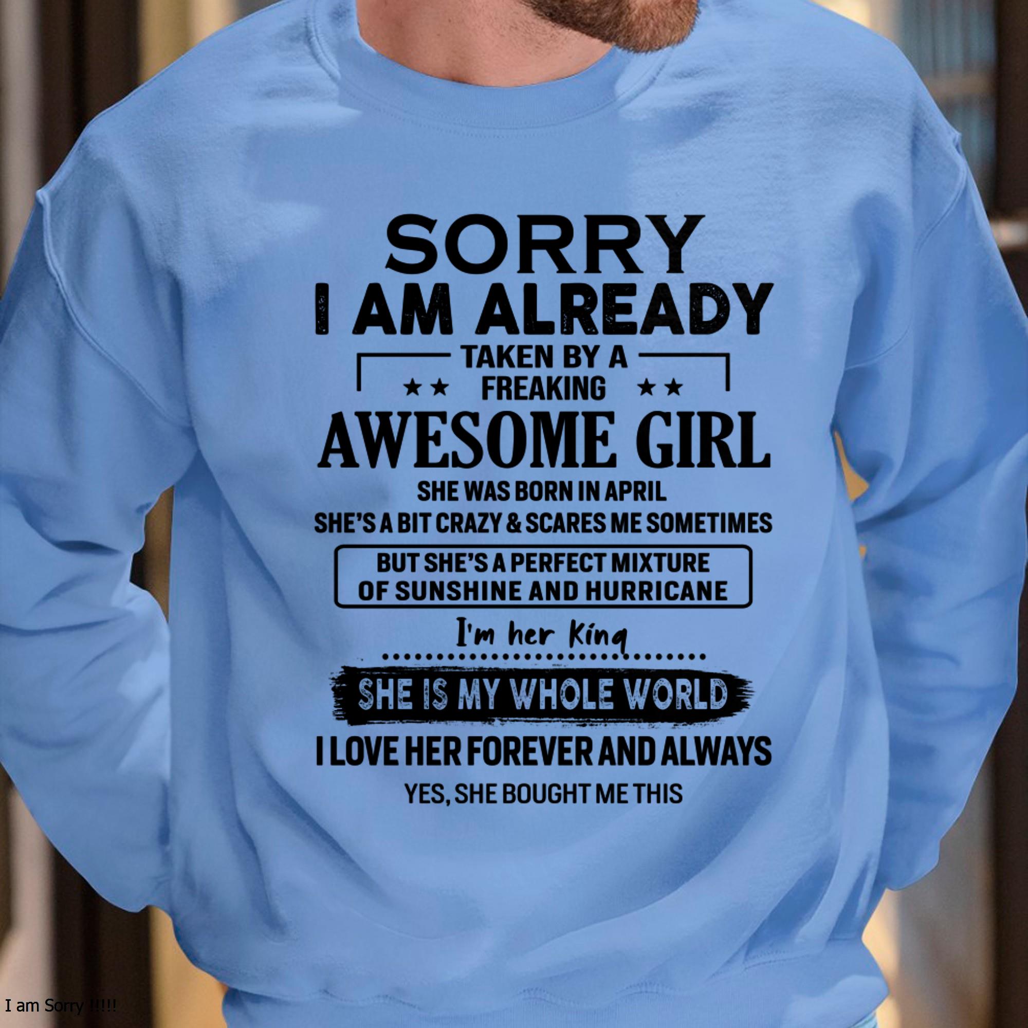 Abril - Lo Siento, Ya Estoy Comprometido Con Una Chica Increíble - Regalo Para Esposo De Esposa - NGHL04 (SKU-TSRGIRL-04)