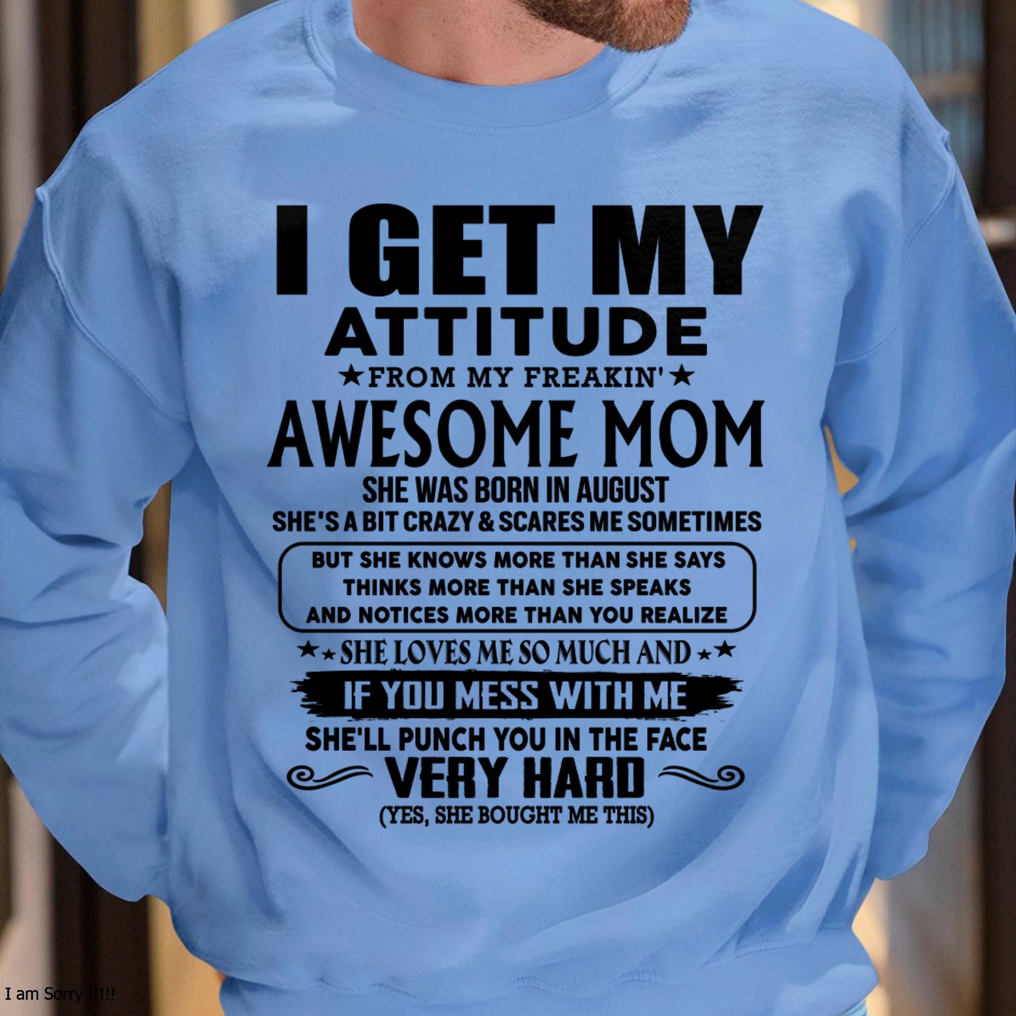 August - Gracias Mamá - OBTENGO MI ACTITUD DE MI SÚPER IMPRESIONANTE MAMÁ - Regalo para Hijo e Hija de Mamá - NGHL08 (SKU-TMD-CU-08)