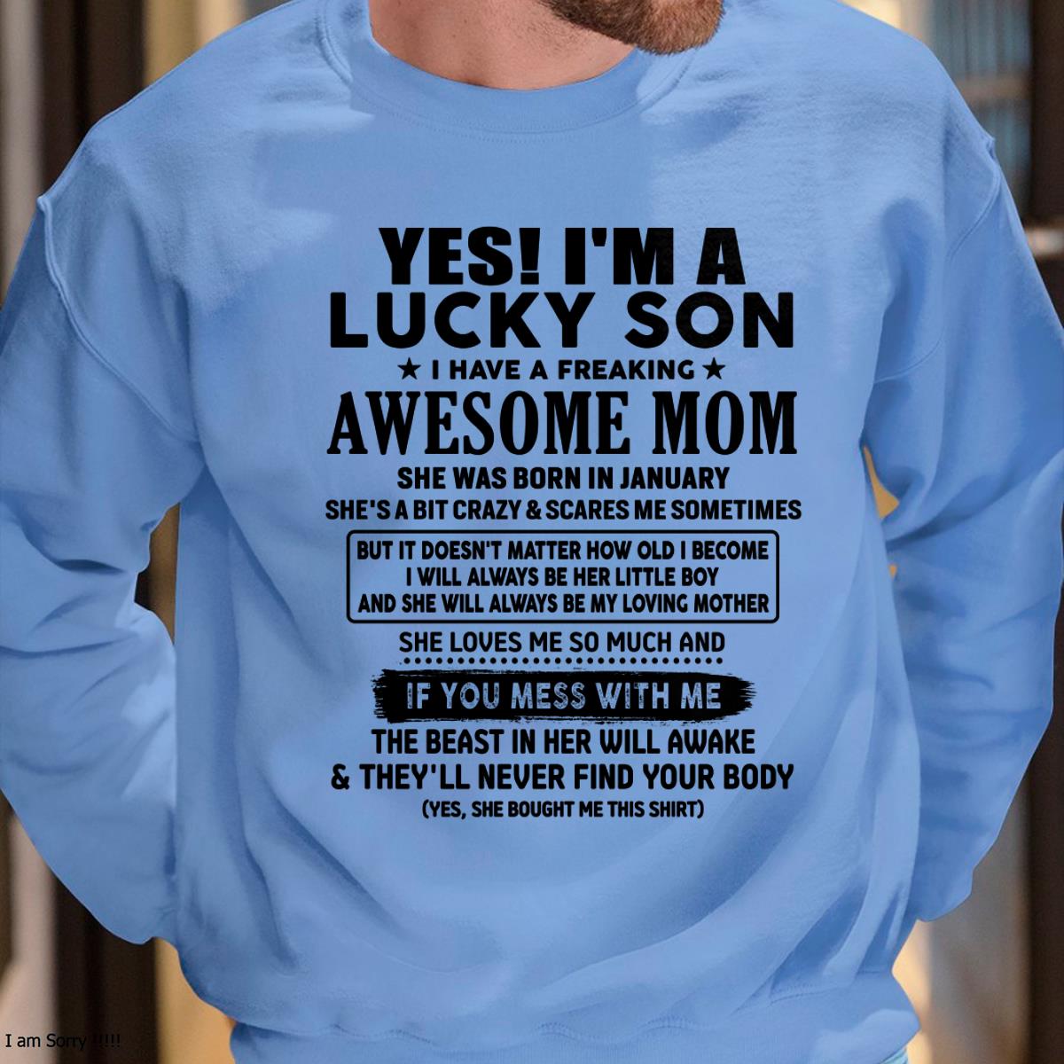 January - I am Lucky Son - Gift For Son From Mom - NGHL01 - (SKU-T1206LMS-01)