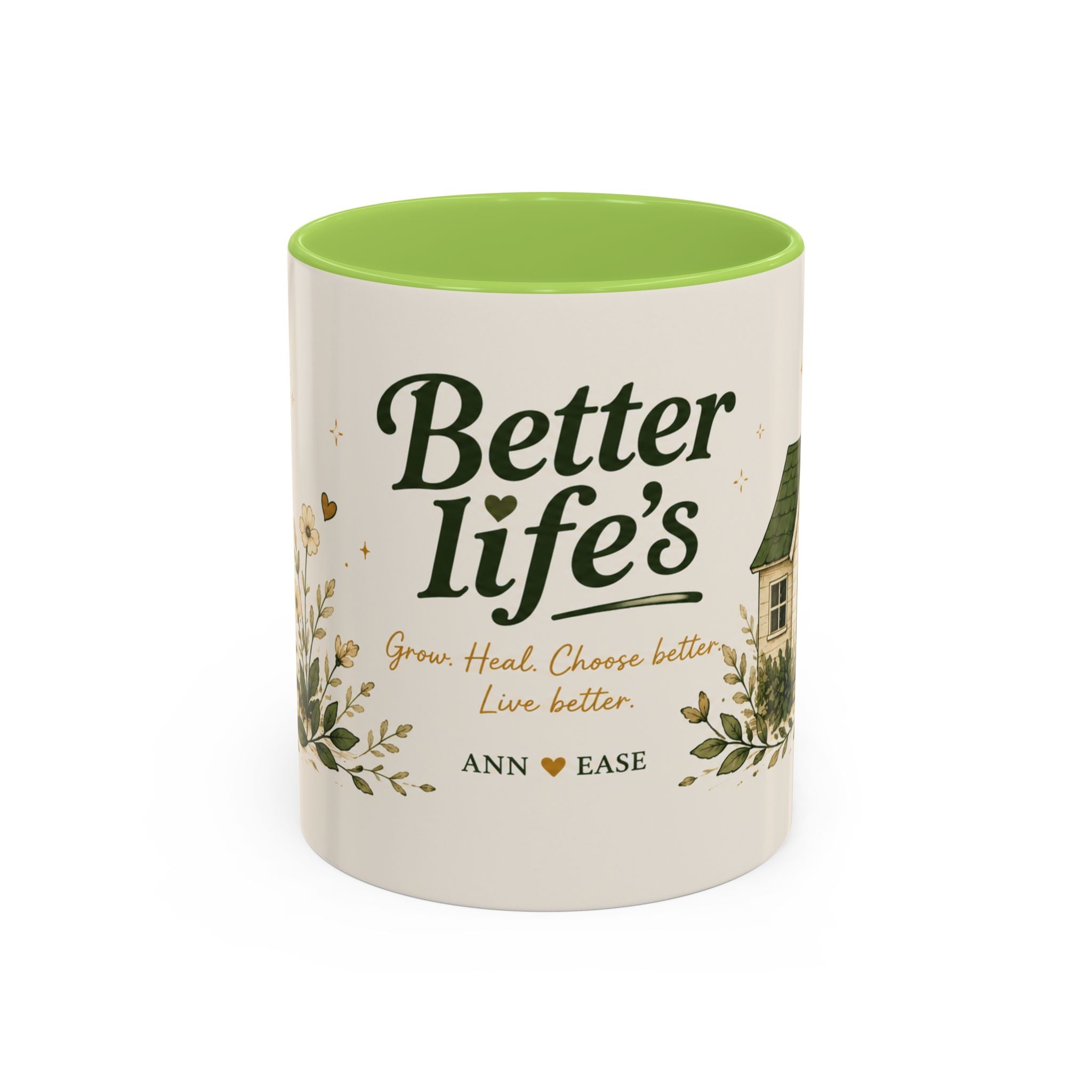 Better Life's Coffee Mug — Inspirational Home & Garden Ceramic Accent Mug (11/15oz)