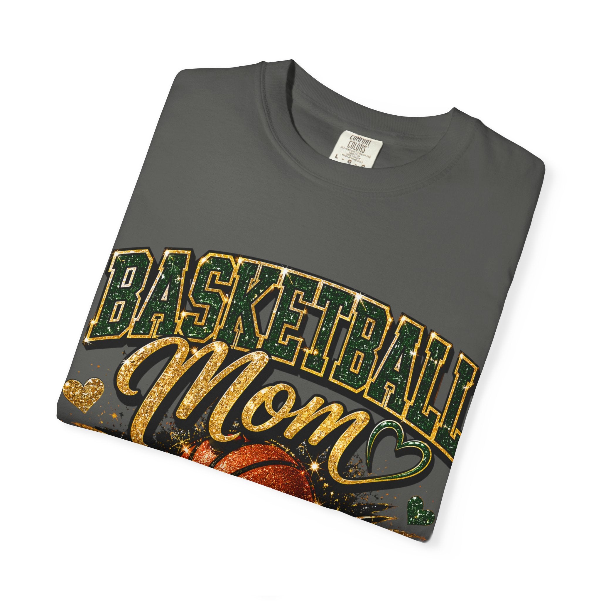 Basketball Mom T-Shirt — Loud, Proud, Dedicated