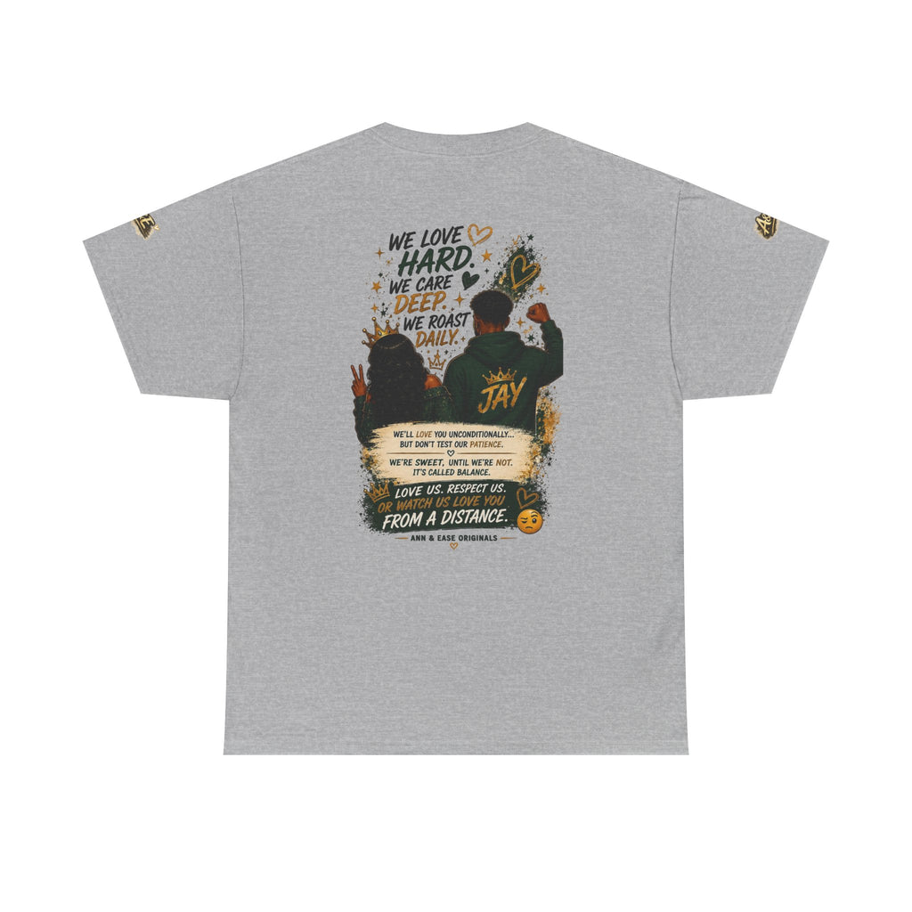 We’re the Perfect Blend Couples T-Shirt — 'I Told You So' Matching Tee