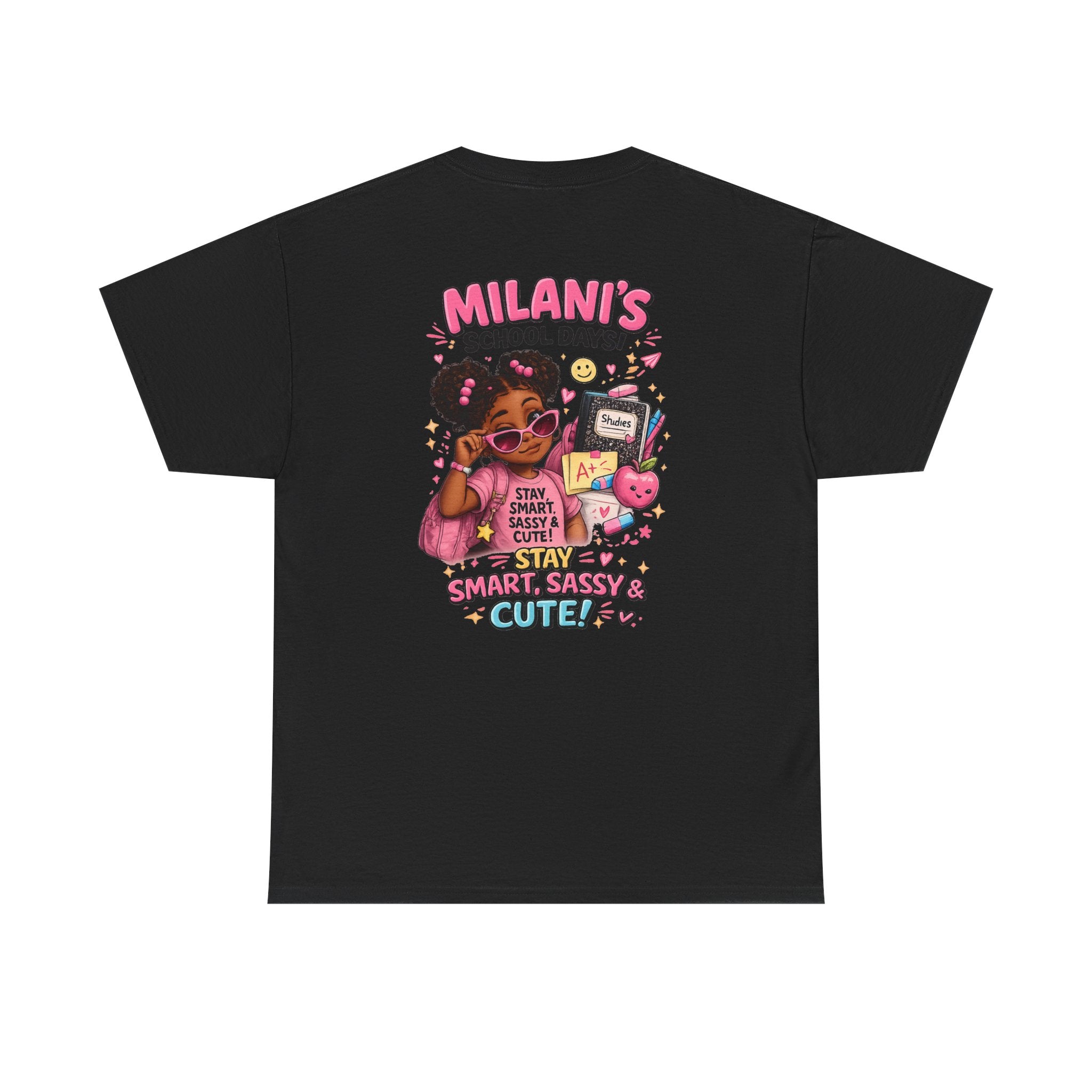 Kids T-Shirt — "Milani's School Days" Cute, Smart & Sassy Back-to-School Tee