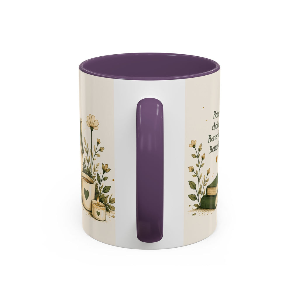 Better Life's Coffee Mug — Inspirational Home & Garden Ceramic Accent Mug (11/15oz)