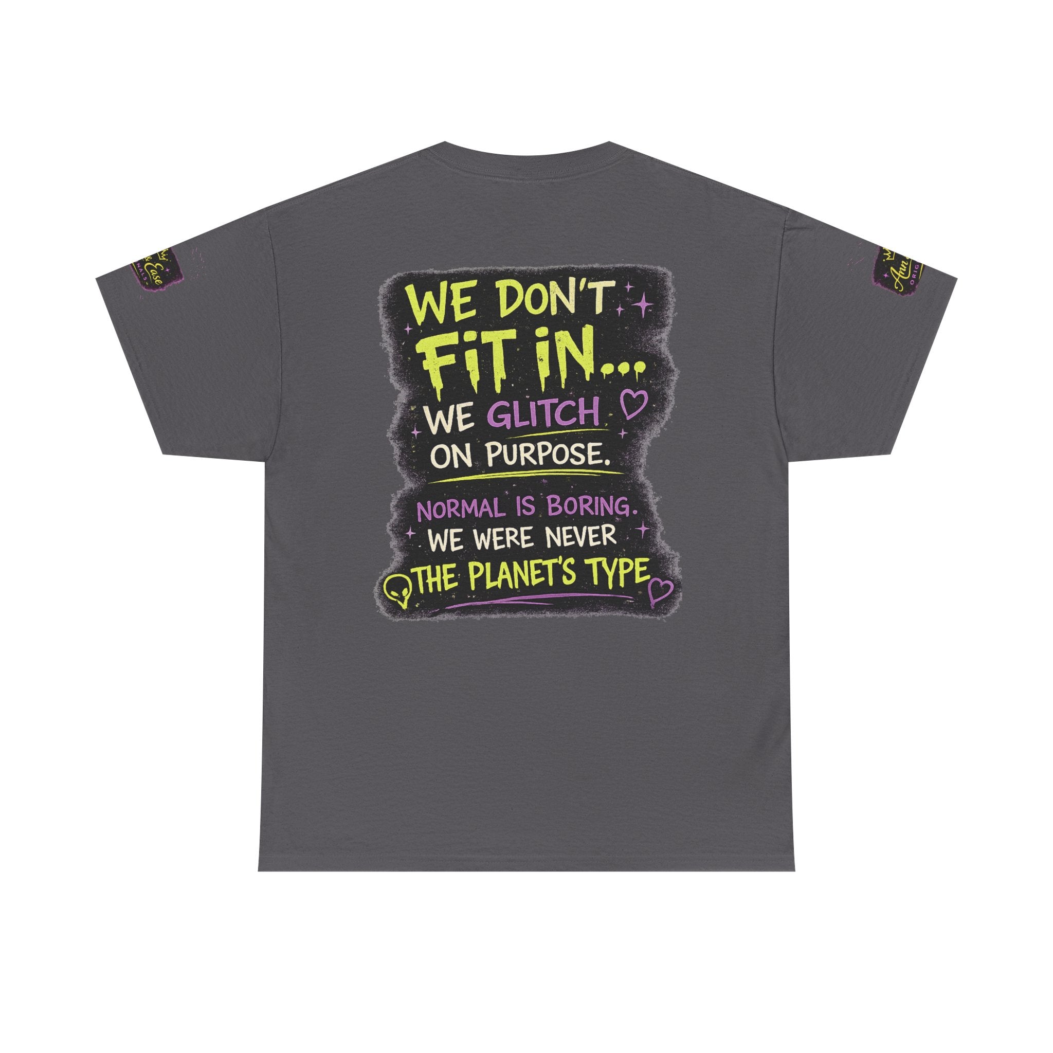 Glitch Squad Tee — "We Don't Fit In" Graphic T-Shirt
