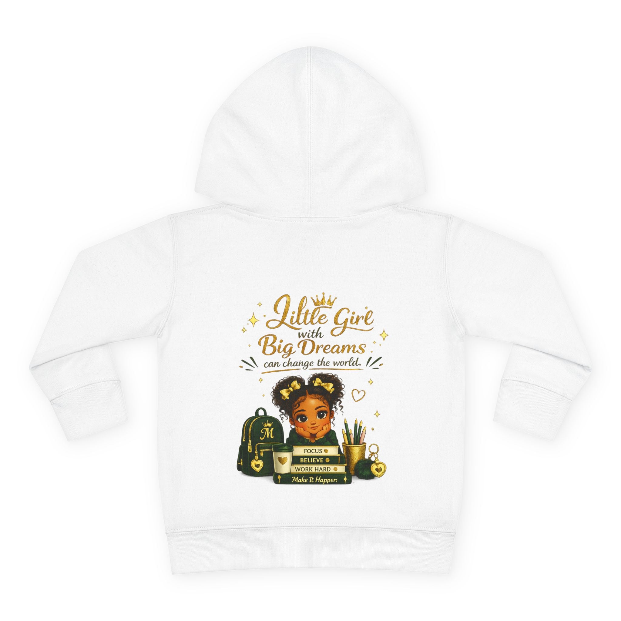 Toddler Hoodie — "Little Girl with Big Dreams" Personalized Motivational Pullover