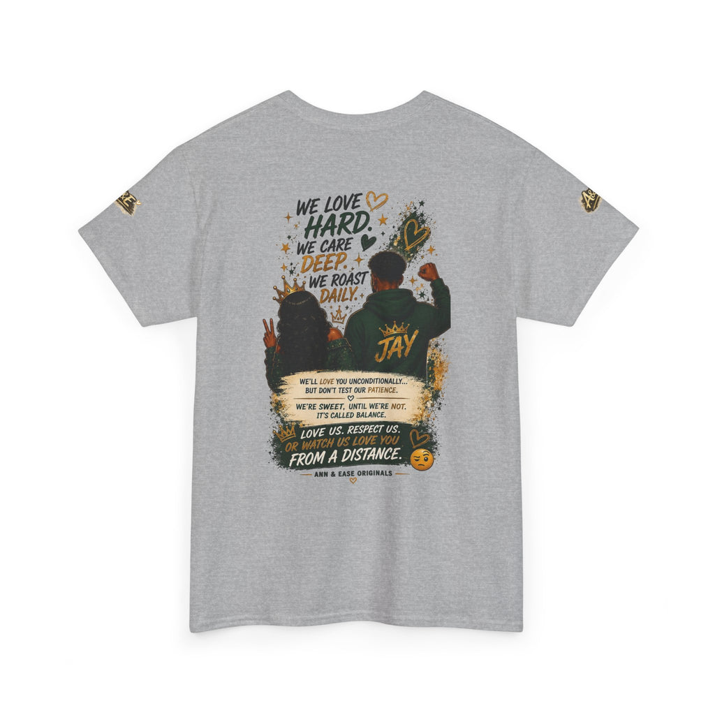 We’re the Perfect Blend Couples T-Shirt — 'I Told You So' Matching Tee