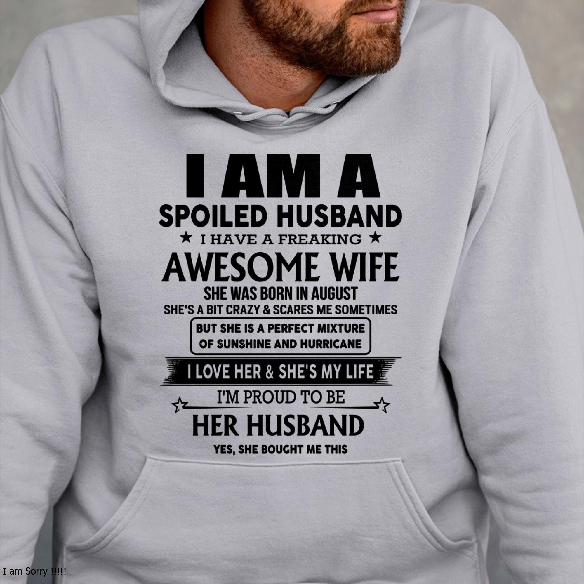 Agosto - Soy Un Esposo Consentido, Tengo Una Esposa Increíble - Regalo Para Esposo De Esposa - NGHL08 (SKU-HUS-TS-08)