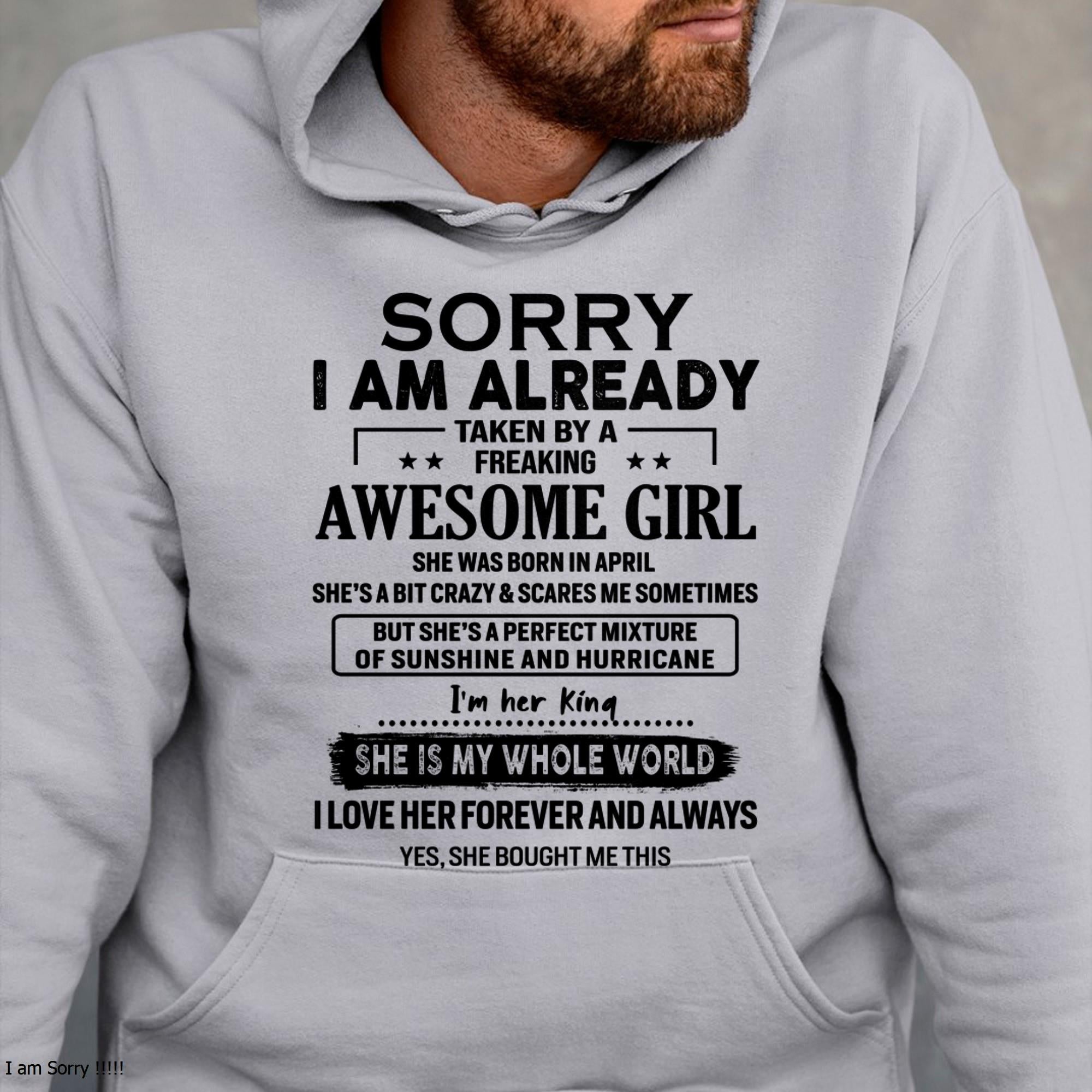 Abril - Lo Siento, Ya Estoy Comprometido Con Una Chica Increíble - Regalo Para Esposo De Esposa - NGHL04 (SKU-TSRGIRL-04)