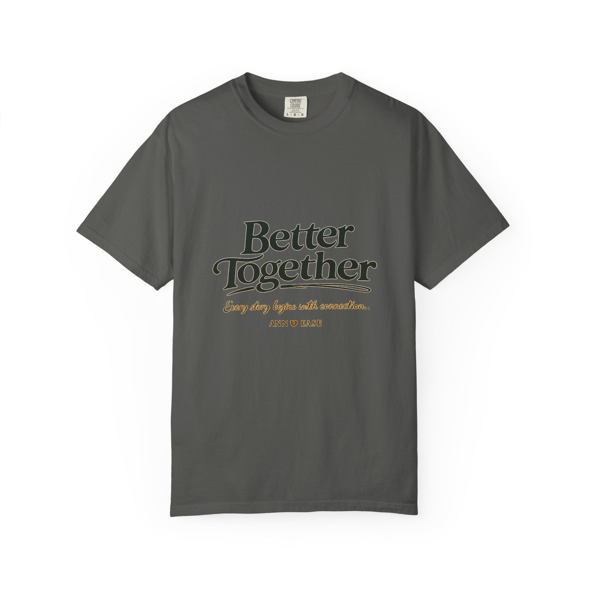 Better Together T-Shirt — “Better Together” Graphic Tee with Cozy Cottage Back Print