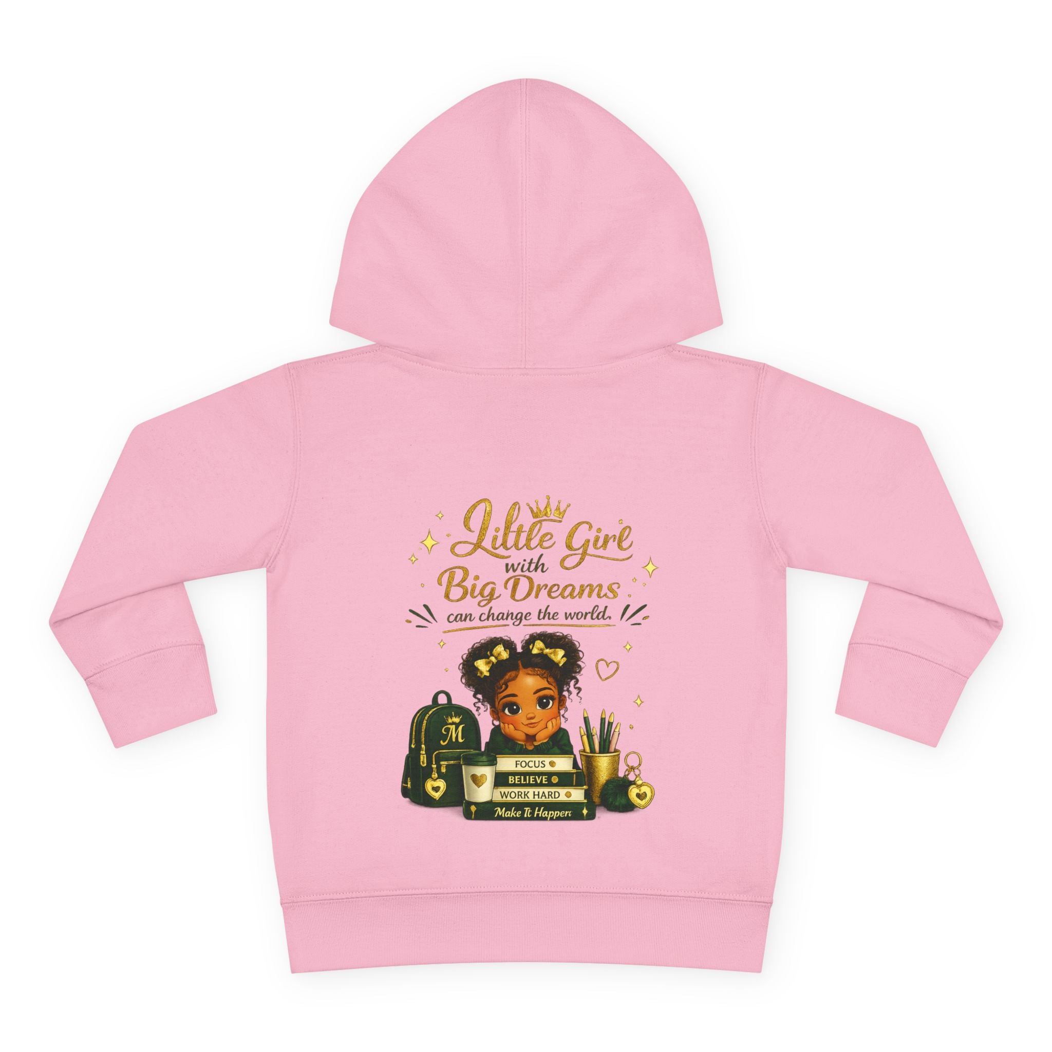 Toddler Hoodie — "Little Girl with Big Dreams" Personalized Motivational Pullover