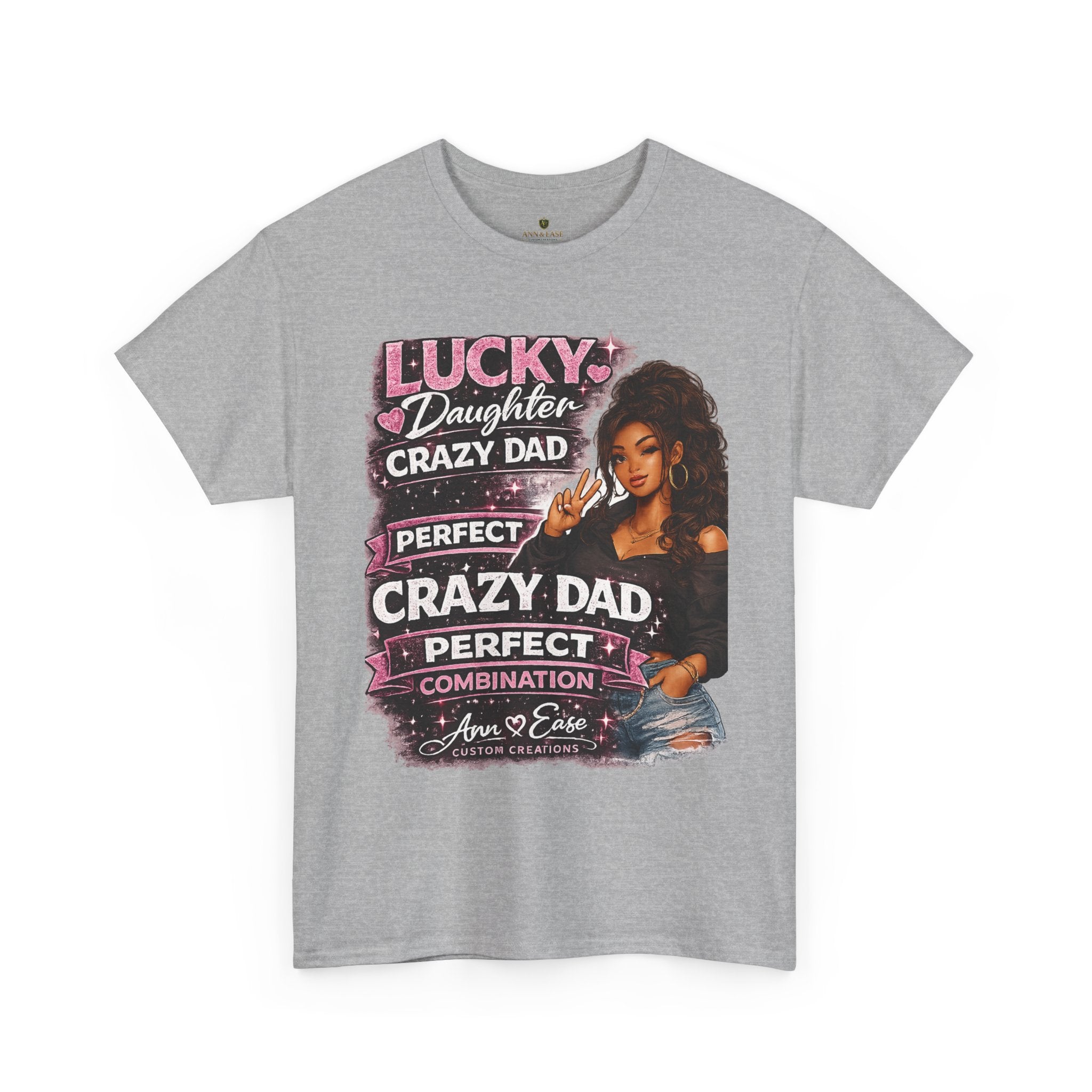 T-Shirt — "Lucky Daughter, Crazy Dad" Protective Dad Graphic Tee