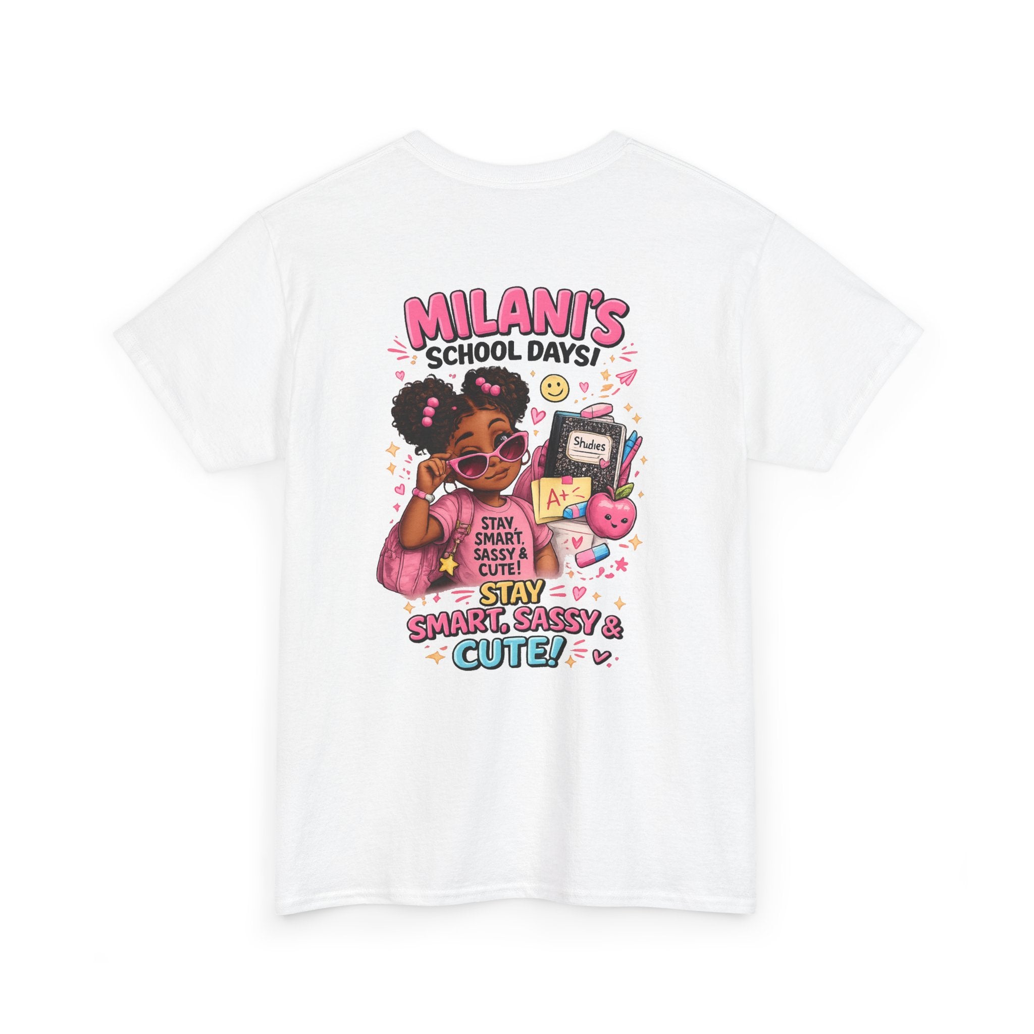 Kids T-Shirt — "Milani's School Days" Cute, Smart & Sassy Back-to-School Tee