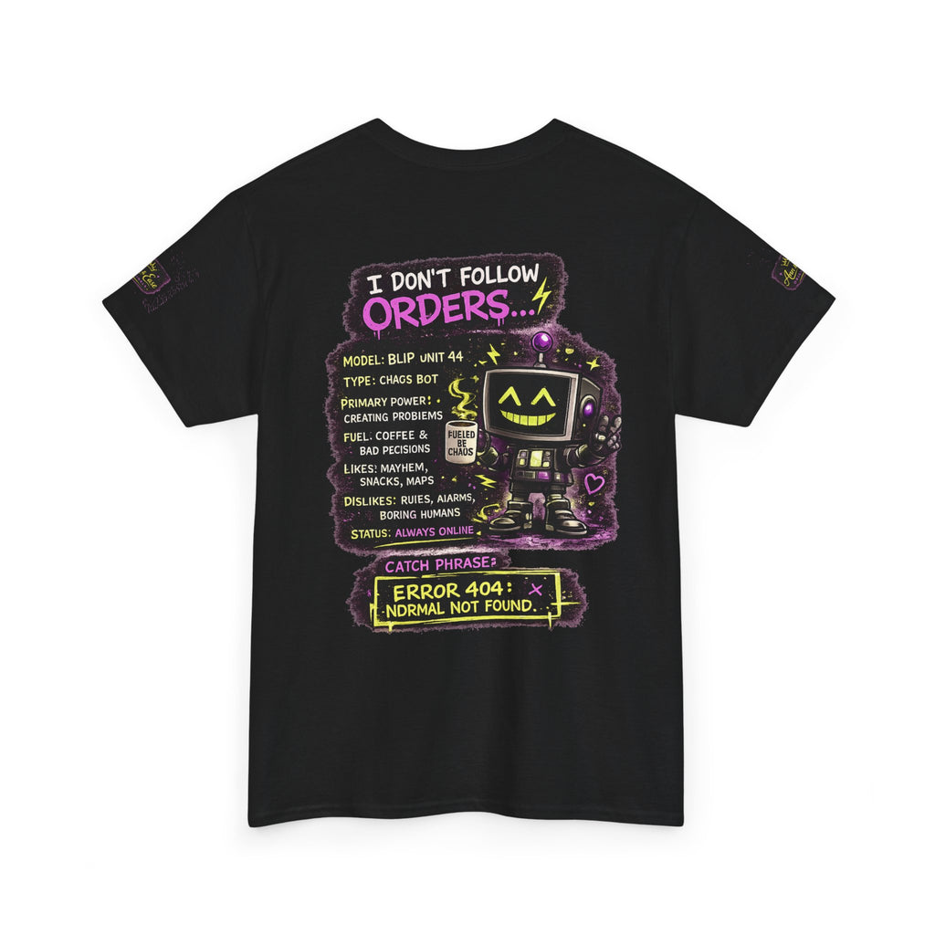 Blip Retro Robot Tee — “I Don’t Follow Orders” Glitch Graphic T-Shirt