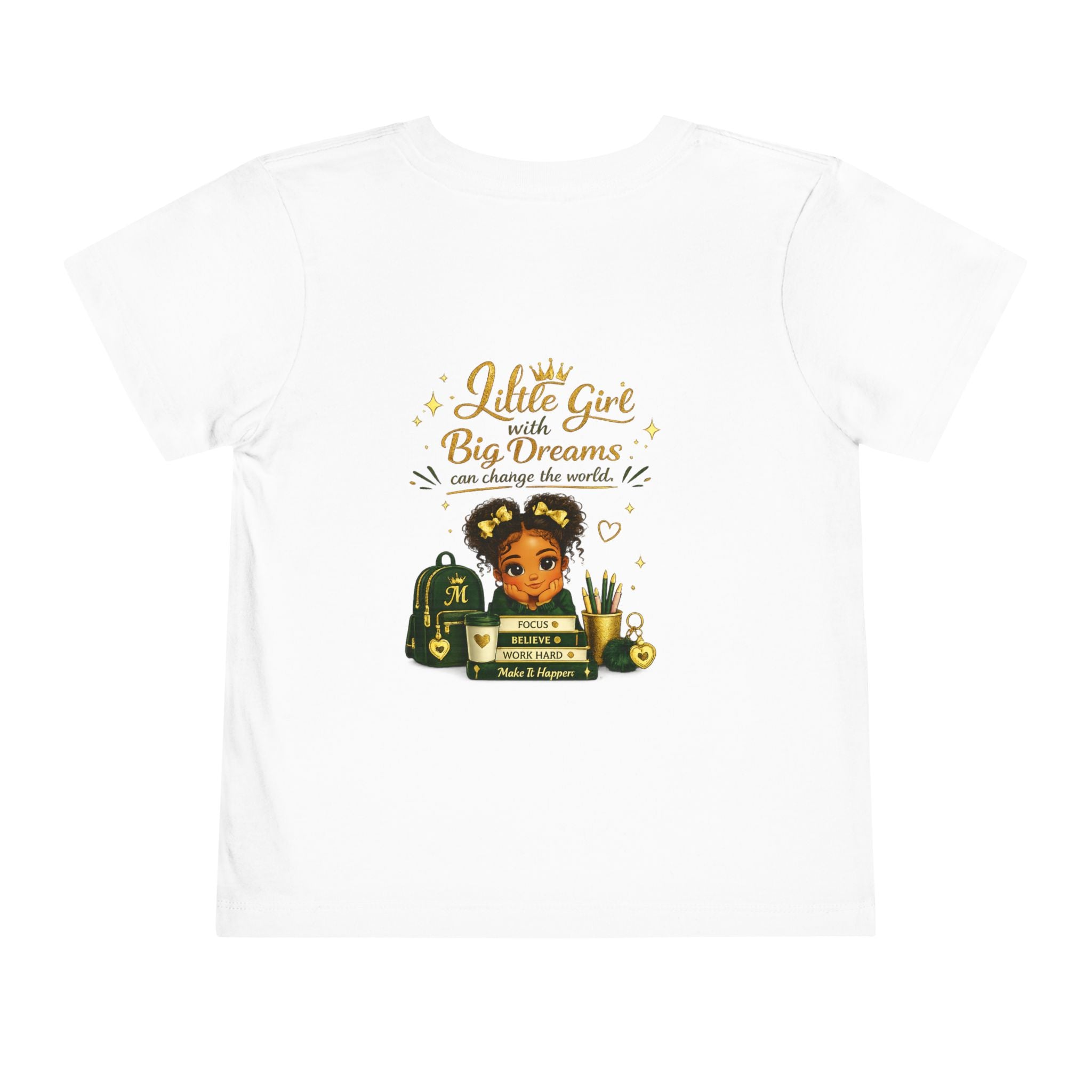 Toddler Tee — "Lil' Girl With Big Dreams" Inspirational Graphic Shirt