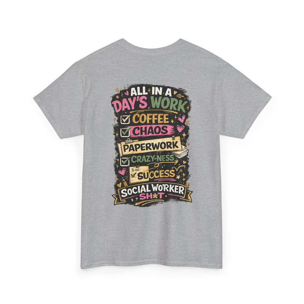 Social Worker T‑Shirt — "I’m a Social Worker I Can’t Fix Crazy But I Can Document It Like a Pro"