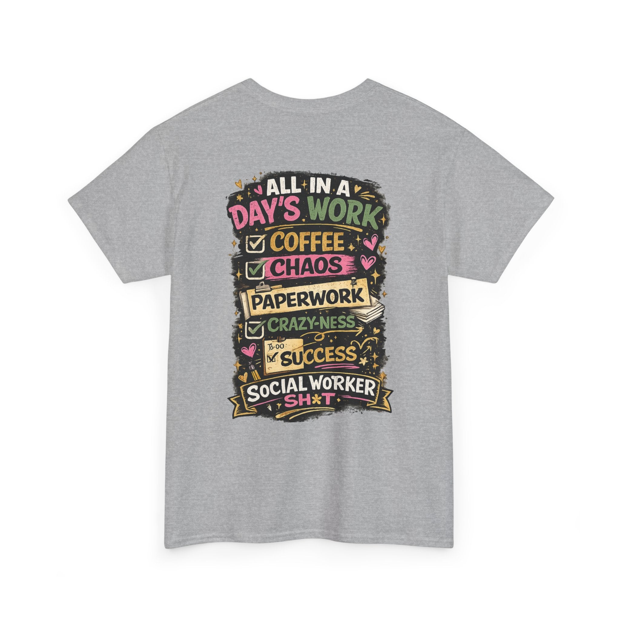 Social Worker T‑Shirt — "I’m a Social Worker I Can’t Fix Crazy But I Can Document It Like a Pro"