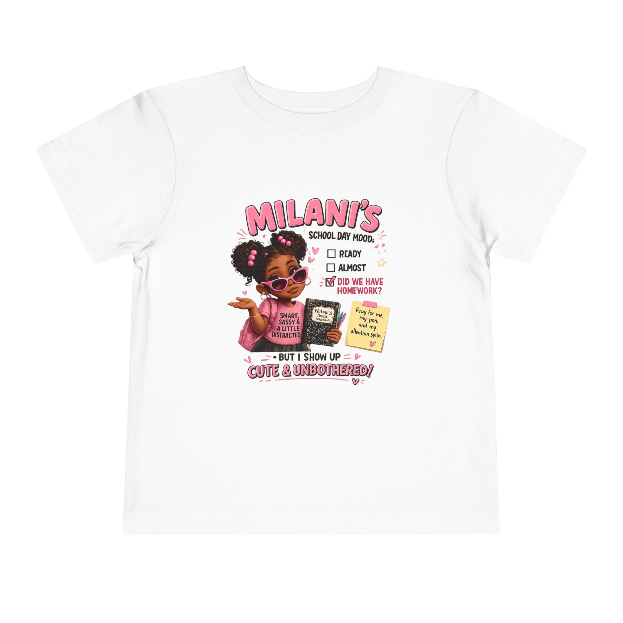Personalized Toddler Tee — "Milani's School Days" Cute Smart Sassy Graphic Shirt
