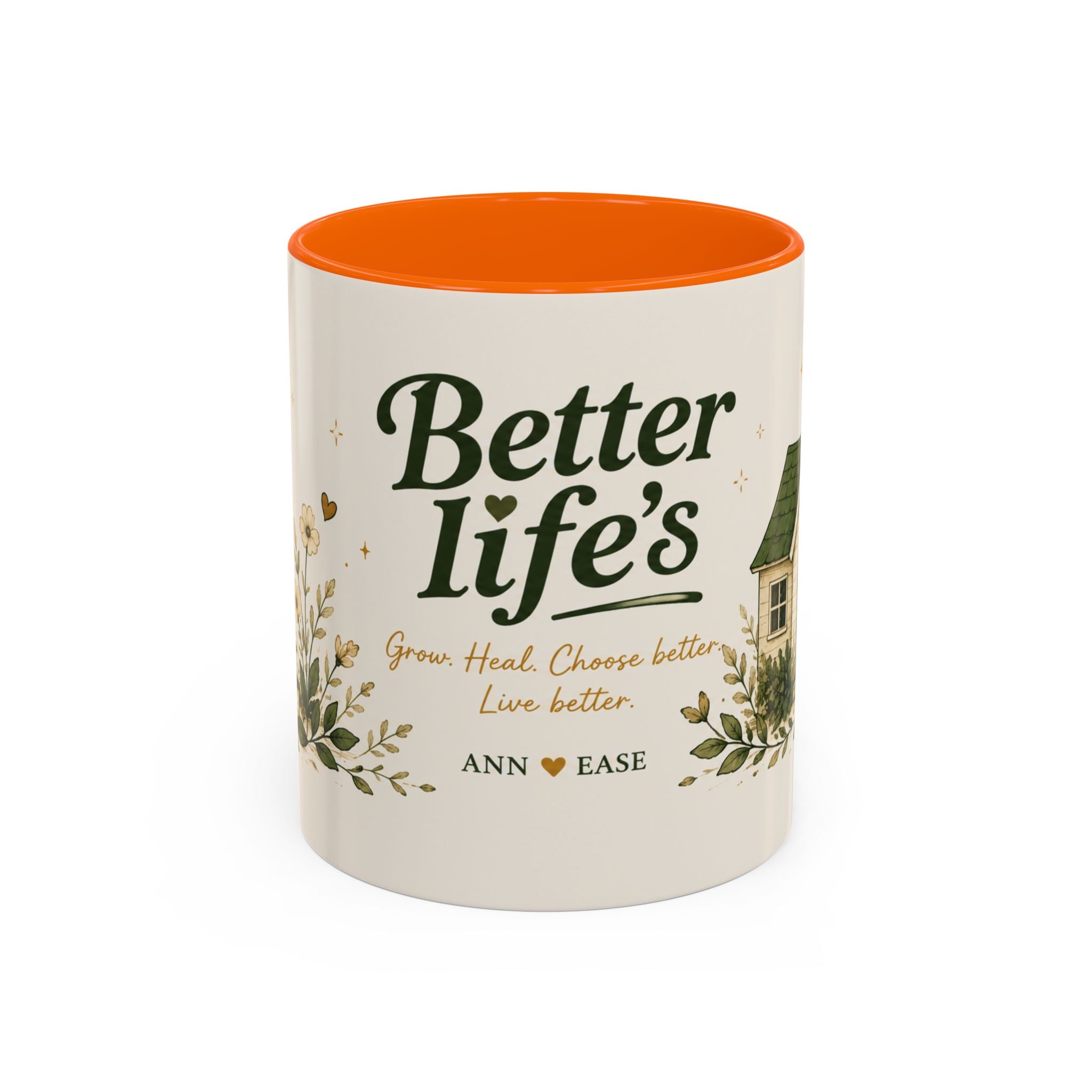 Better Life's Coffee Mug — Inspirational Home & Garden Ceramic Accent Mug (11/15oz)