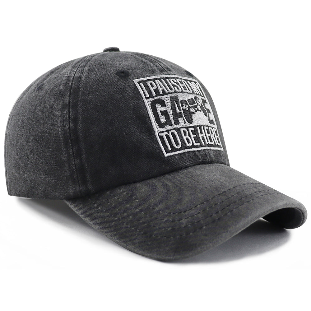 I Paused My Game to Be Here Adjustable Baseball Cap