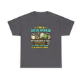 Social Worker T-Shirt — "I'm a Social Worker: My Caseload Is Full" Humorous Tee for Professionals, Gifts for Social Work Appreciation
