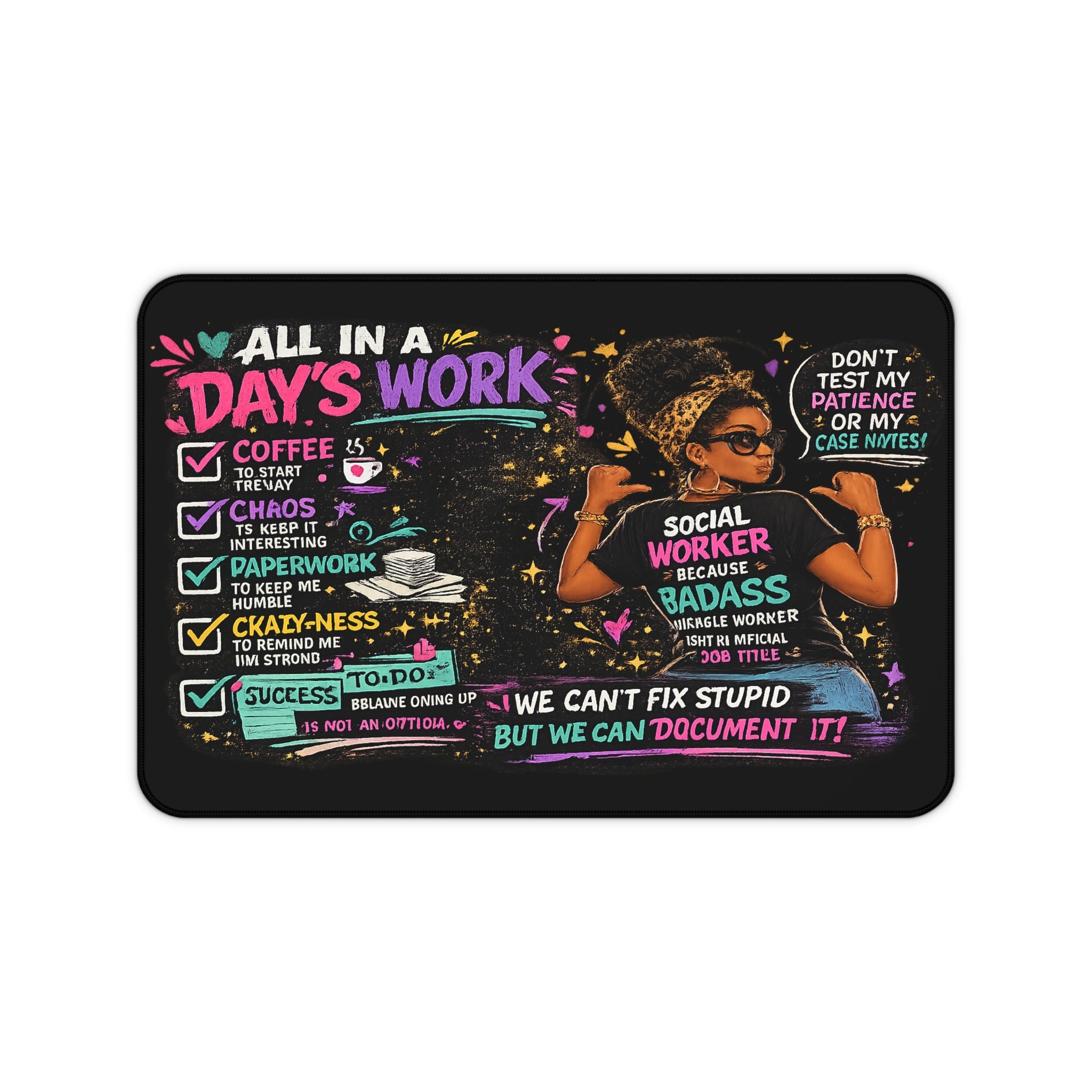 Social Worker Desk Mat — "All in a Day's Work" Inspirational Workstation Mat