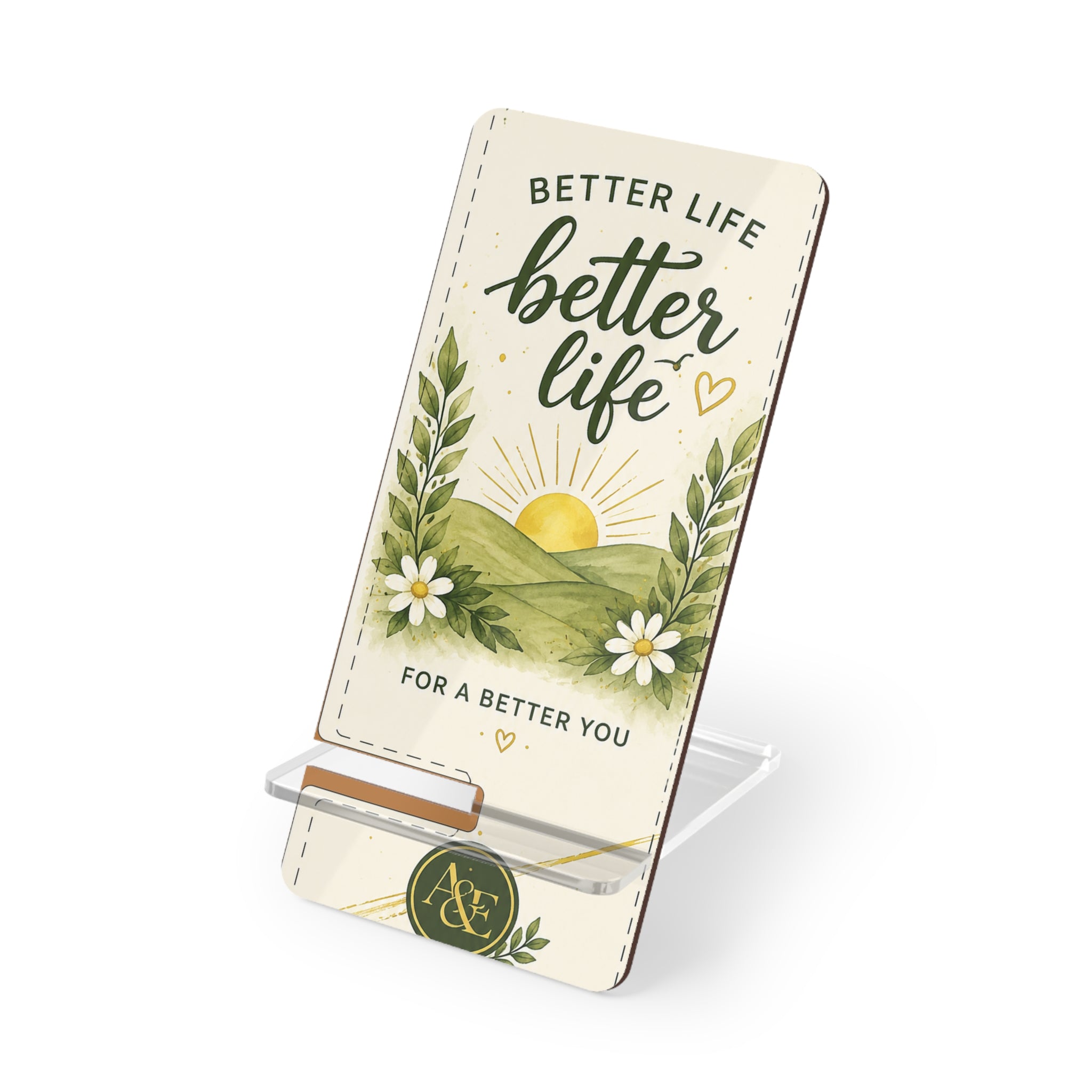 Phone Stand — "Better Life" Sunrise Foldable Mobile Display Stand