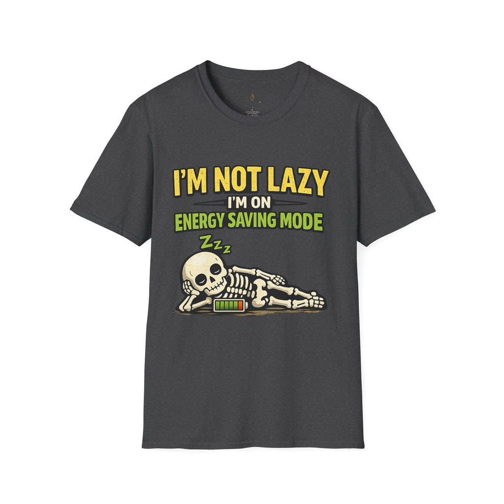 I'm Not Lazy — Energy Saving Mode T-Shirt
