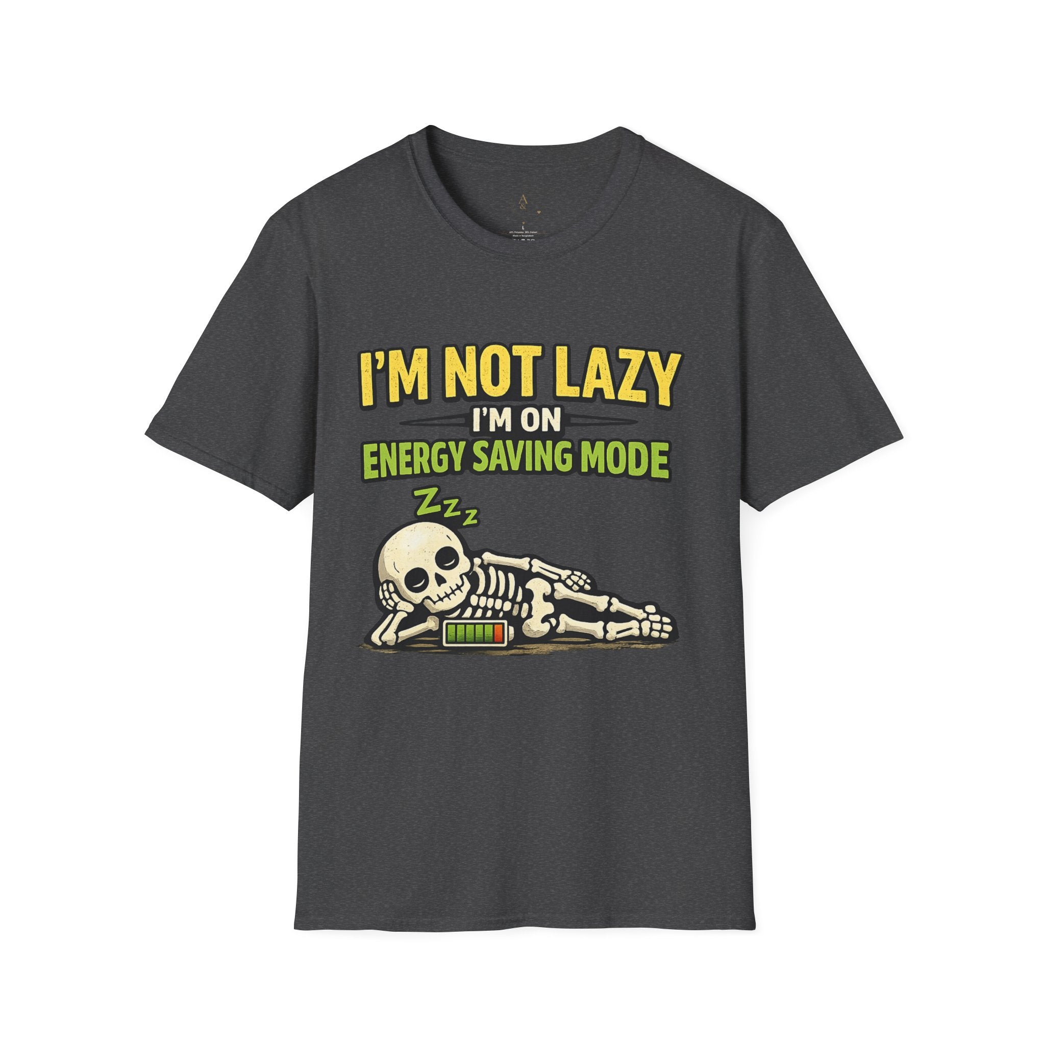 I'm Not Lazy — Energy Saving Mode T-Shirt