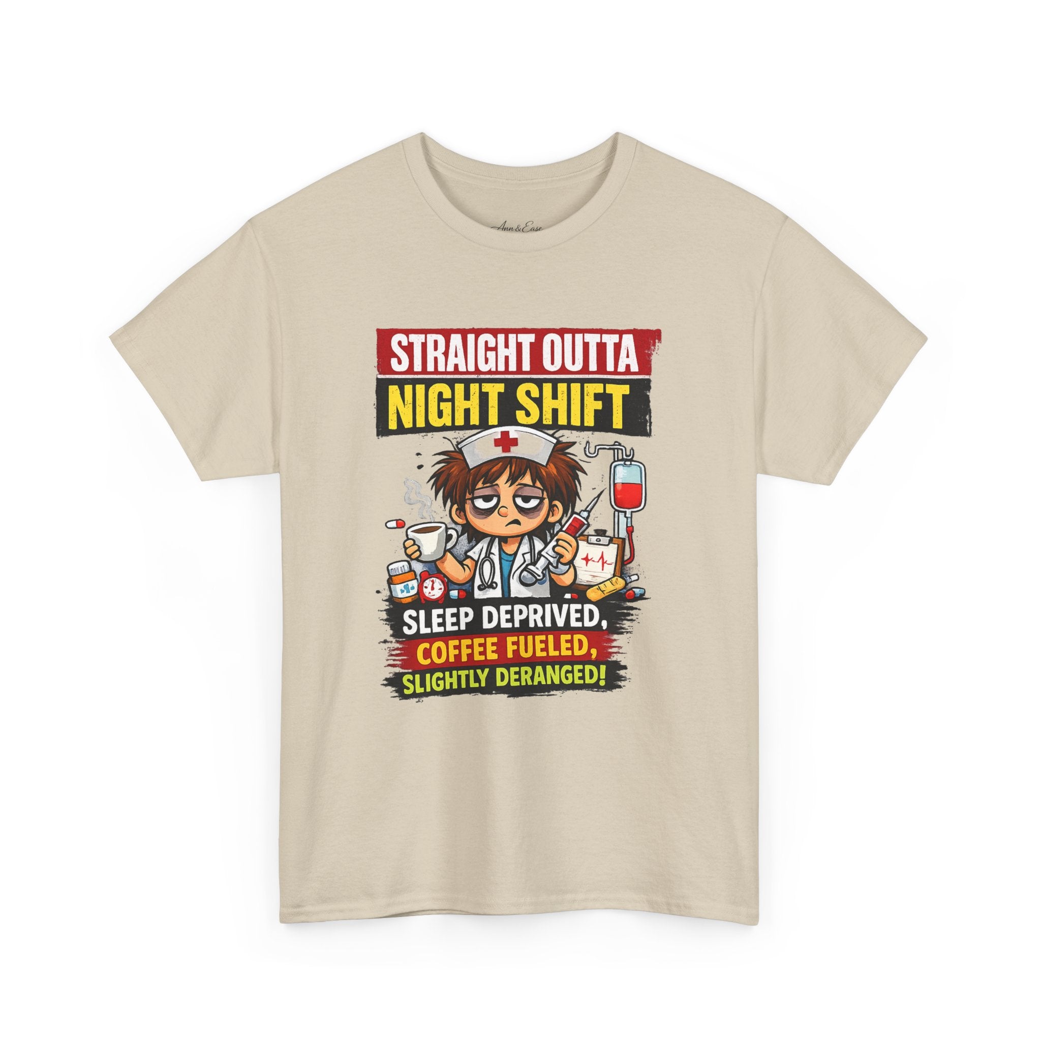 Straight Outta Night Shift Nurse T-Shirt — Sleep Deprived, Coffee Fueled Healthcare Tee
