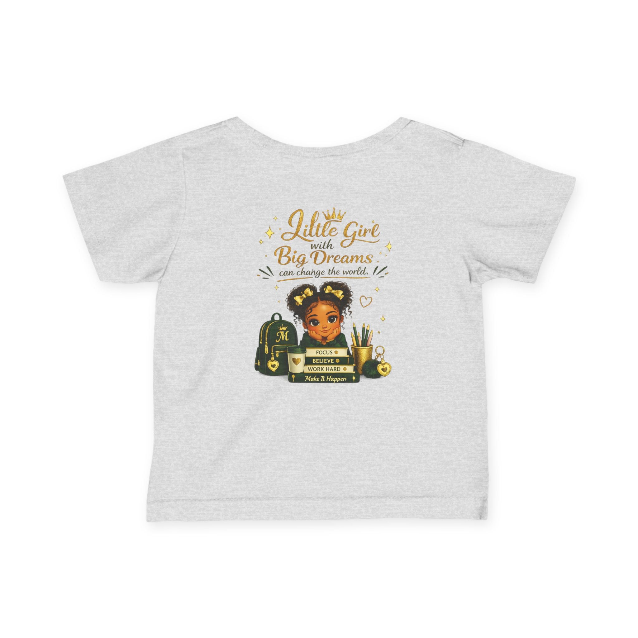 Infant Tee — "Little Girl with Big Dreams" Gold & Black Back-to-School Design