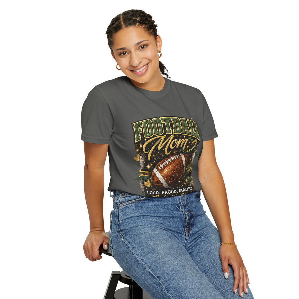 Football Mom T-Shirt — Loud Proud Dedicated Football Mom Gift