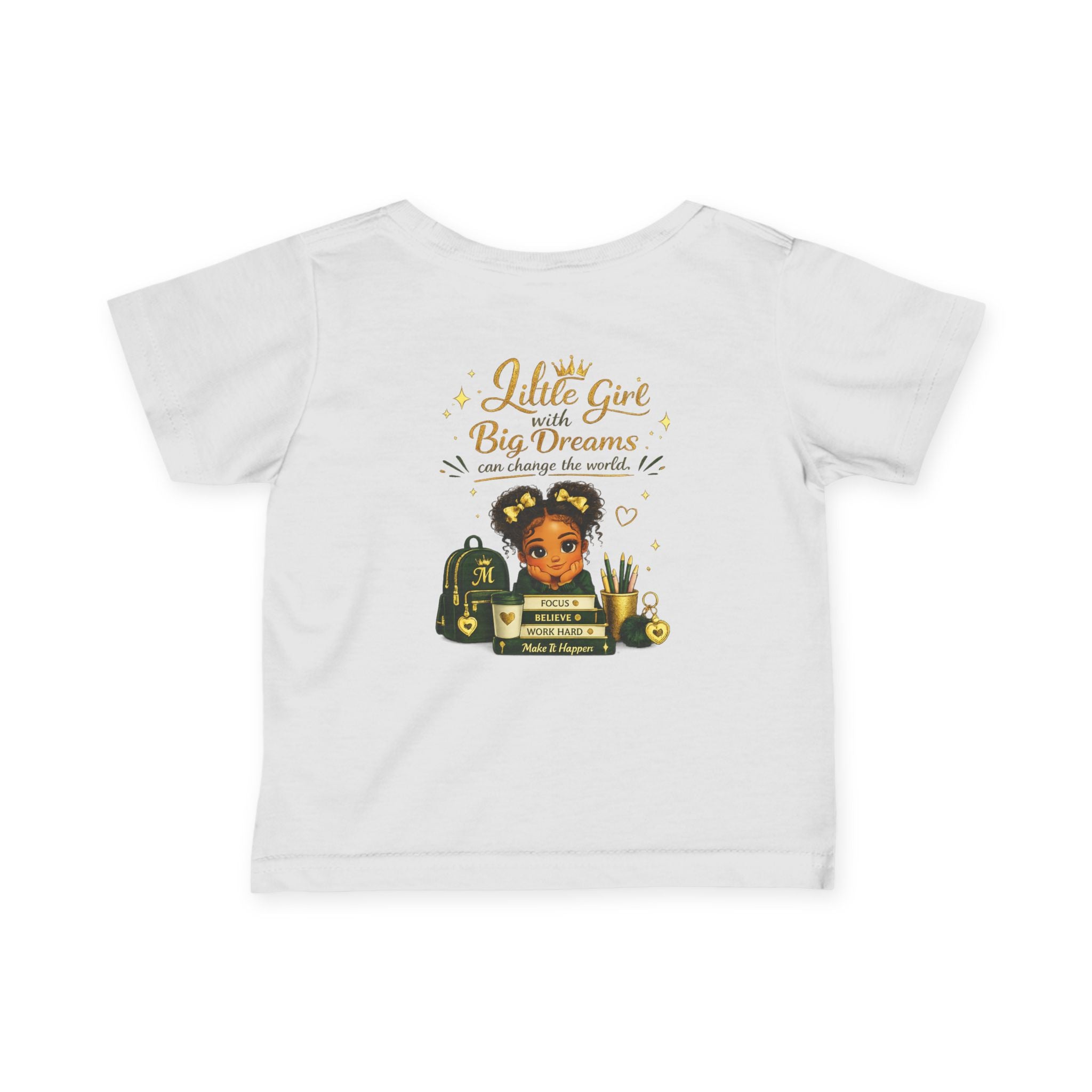 Infant Tee — "Little Girl with Big Dreams" Gold & Black Back-to-School Design
