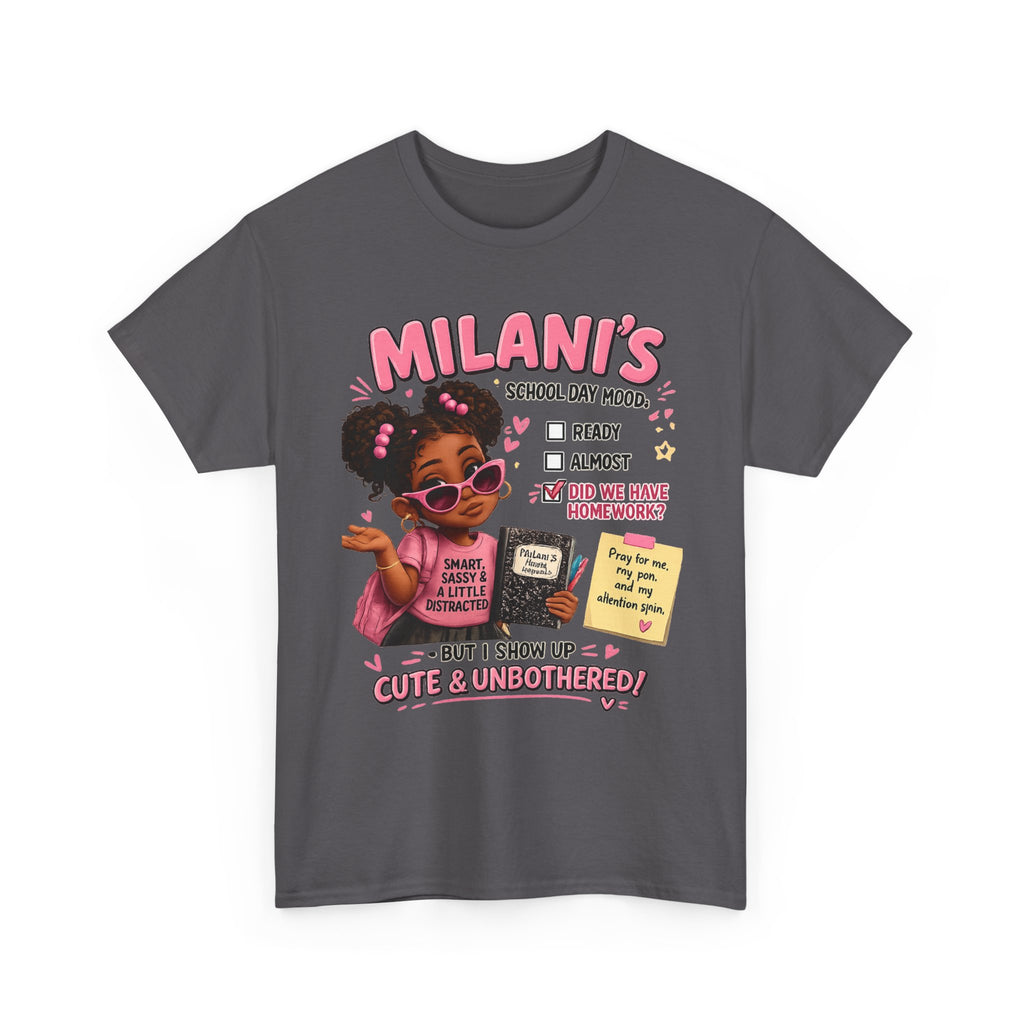 Kids T-Shirt — "Milani's School Days" Cute, Smart & Sassy Back-to-School Tee
