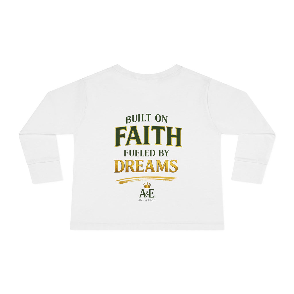 Toddler Tee — "Tyler" Little King Graphic Long Sleeve (Built on Faith, Fueled by Dreams)