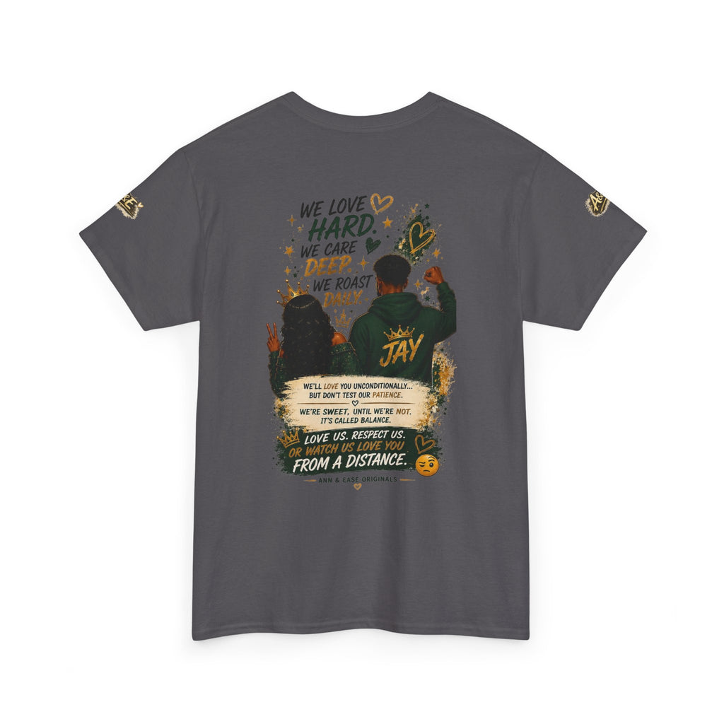 We’re the Perfect Blend Couples T-Shirt — 'I Told You So' Matching Tee