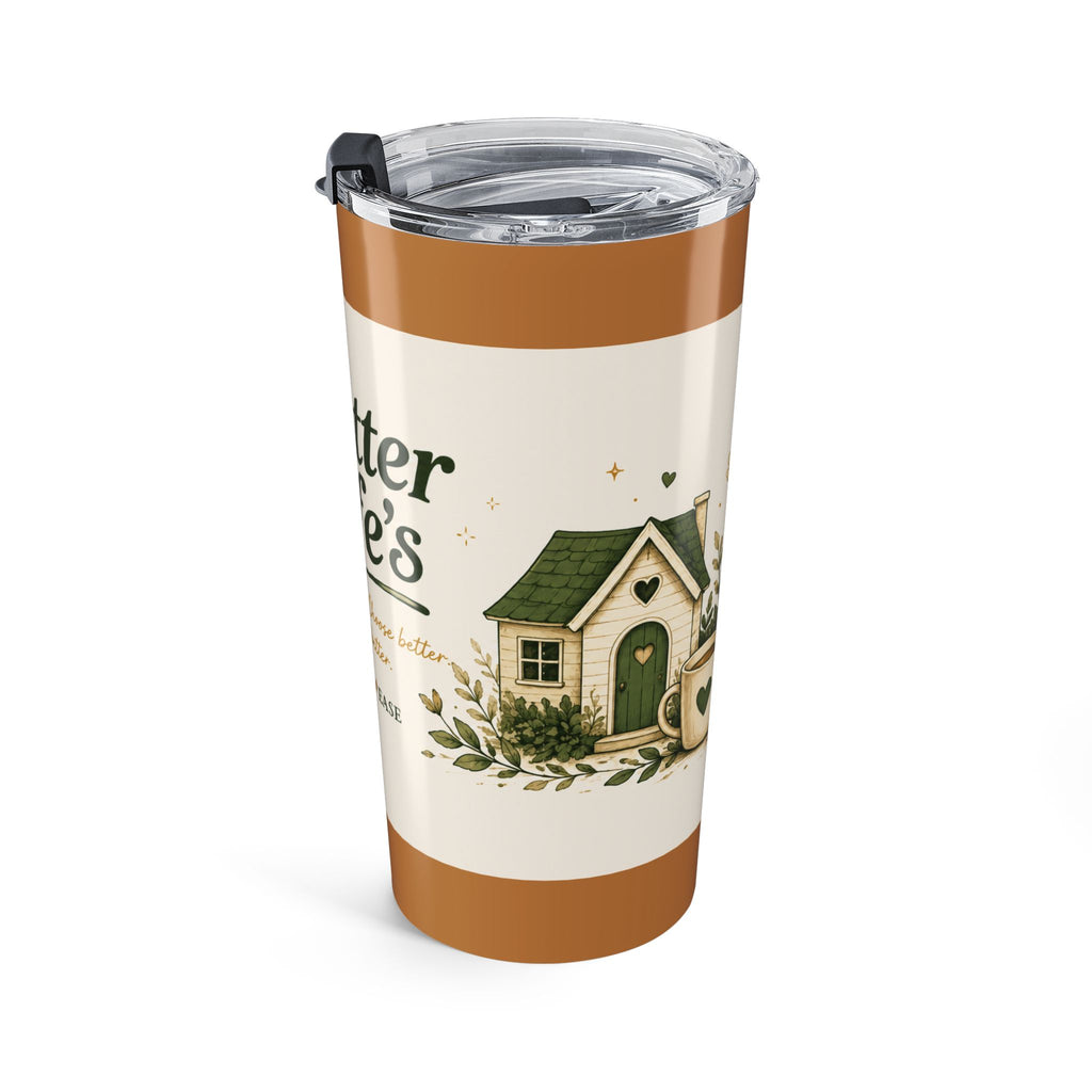 Better Life's 20oz Travel Tumbler — Inspirational Floral Coffee Cup