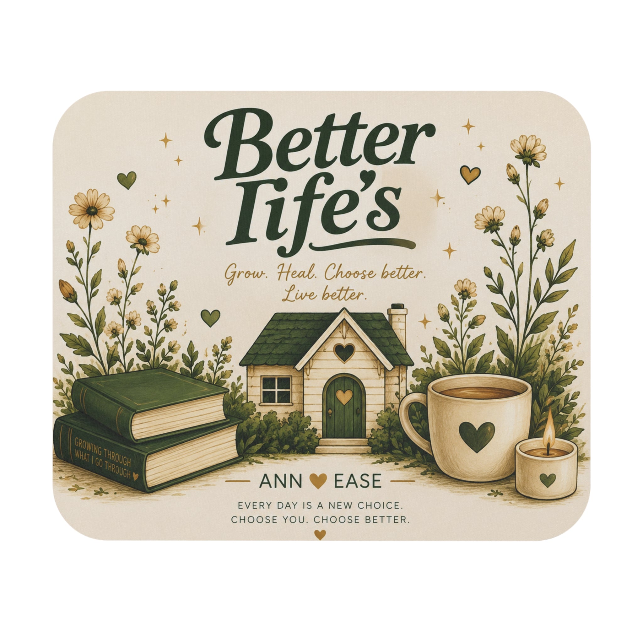 Better Life's Inspirational Mouse Pad — Cozy Home, Books & Coffee Desk Mat
