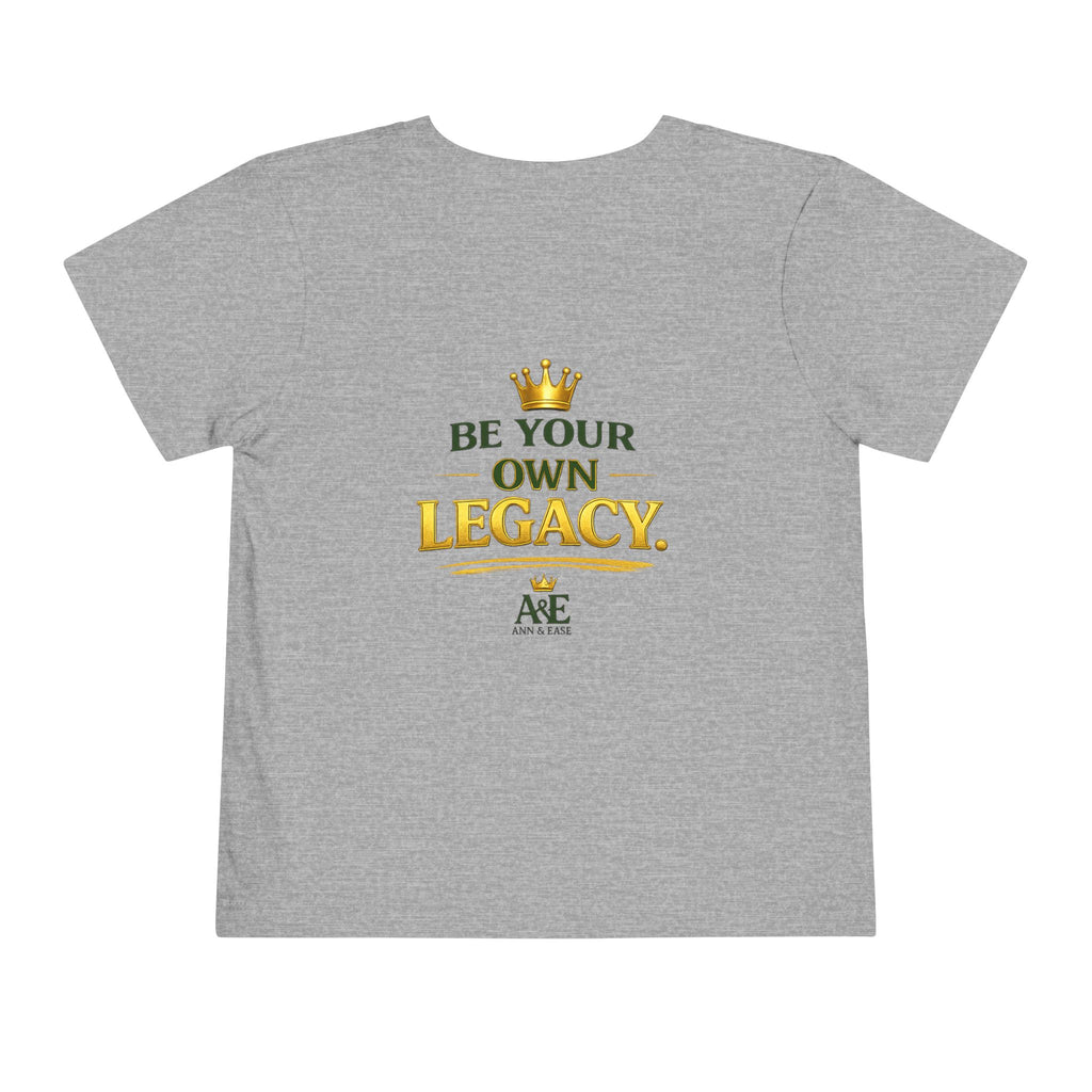 Toddler Tee — "Tyler Little King Big Dreams" | Be Your Own Legacy
