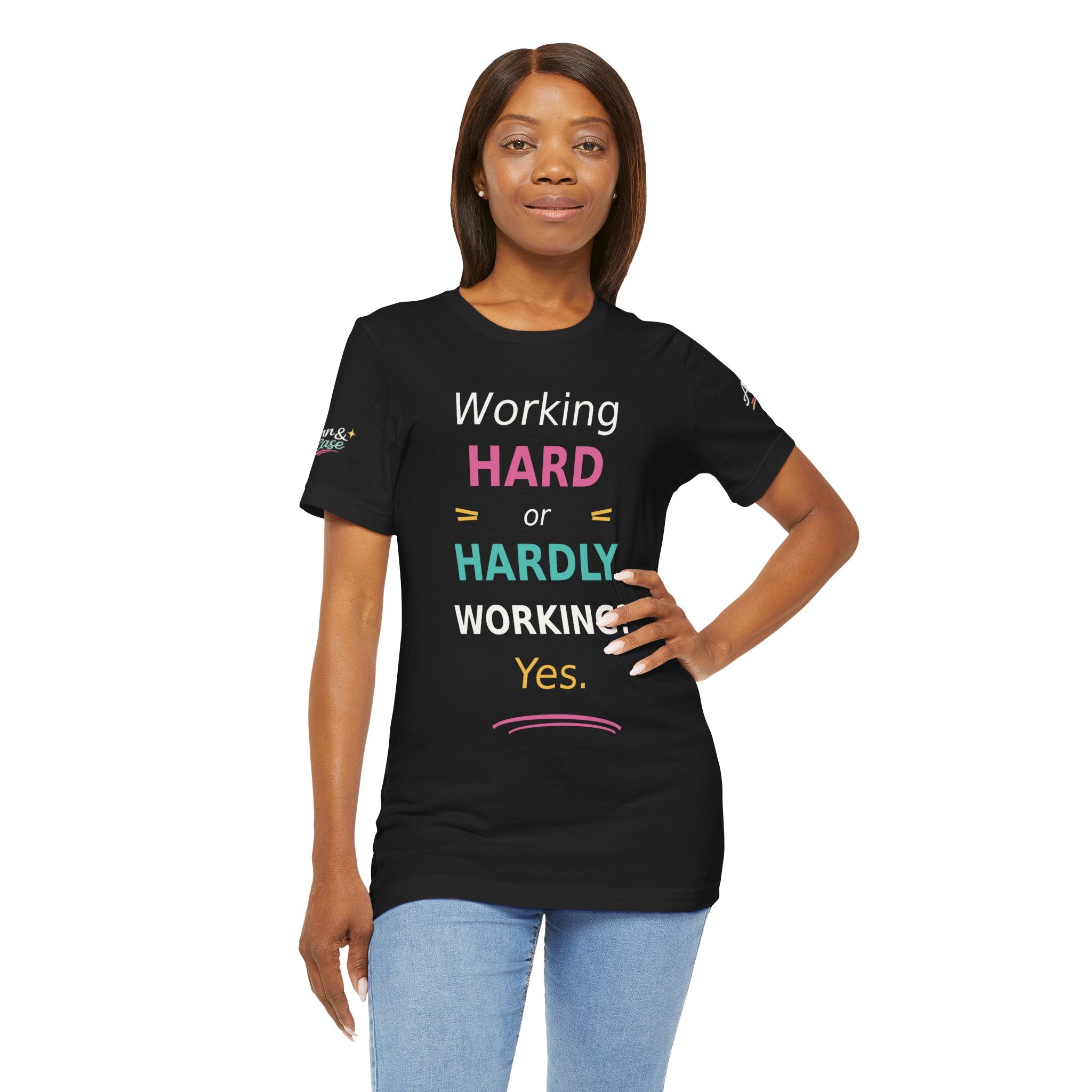Working Hard or Hardly Working? T‑Shirt — Funny Motivational Graphic Tee